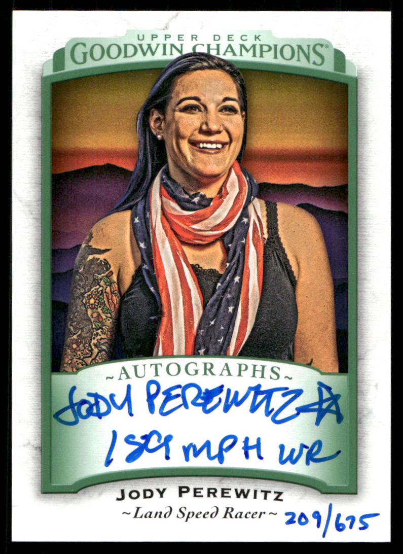 2017 Upper Deck Goodwin Champions #A-JP Jody Perewitz Autographs Inscribed #/650