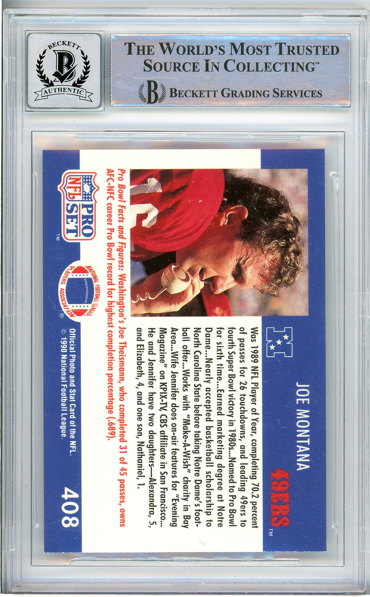 1990 Pro Set #408 Joe Montana Auto BGS 10 (Auto Grade)