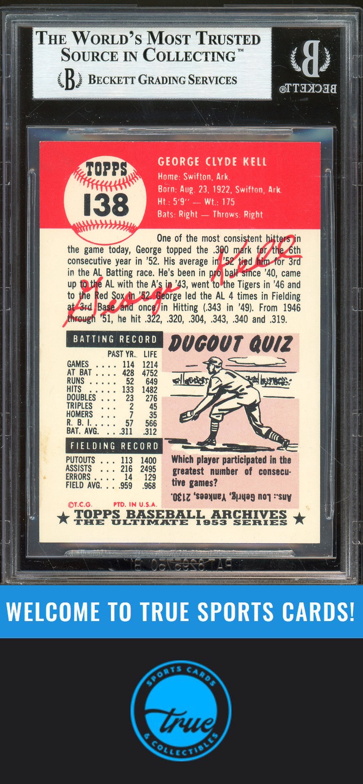 1991 Topps Archives 1953 #138 George Kell Auto BGS Authentic