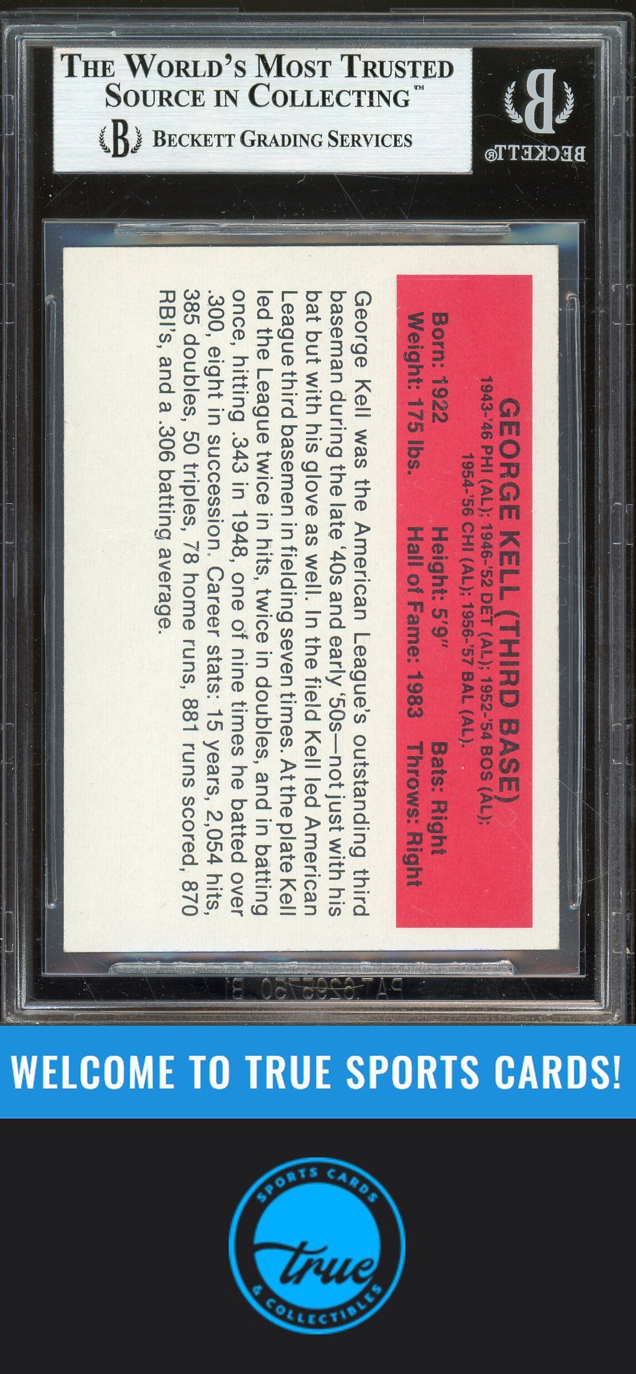 1987 Hygrade All-Time Greats #NNO George Kell Auto BGS Authentic