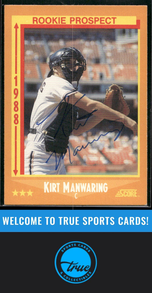 1988 Score #627 Kirt Manwaring Auto