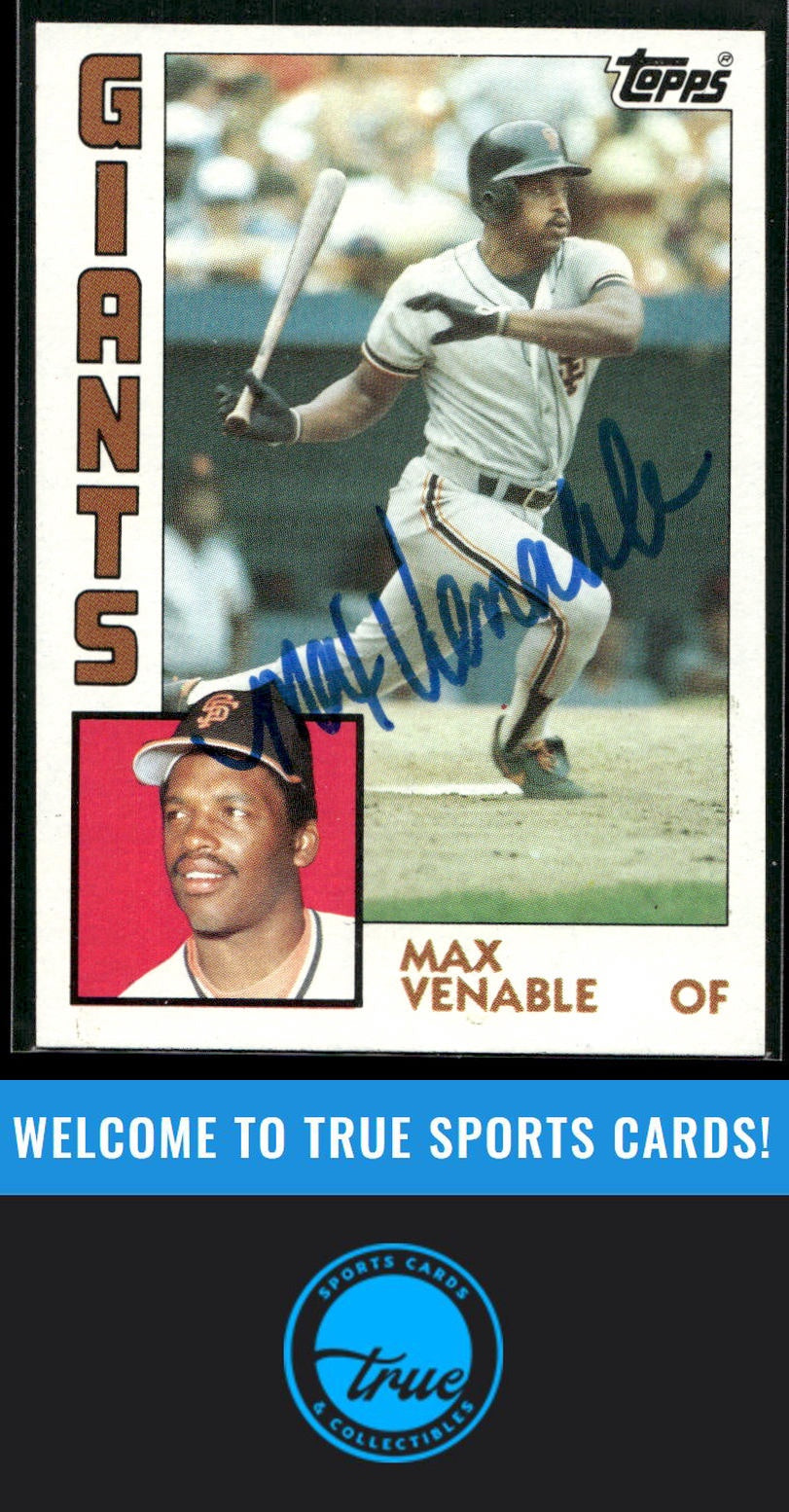 1984 Topps #58 Max Venable Auto