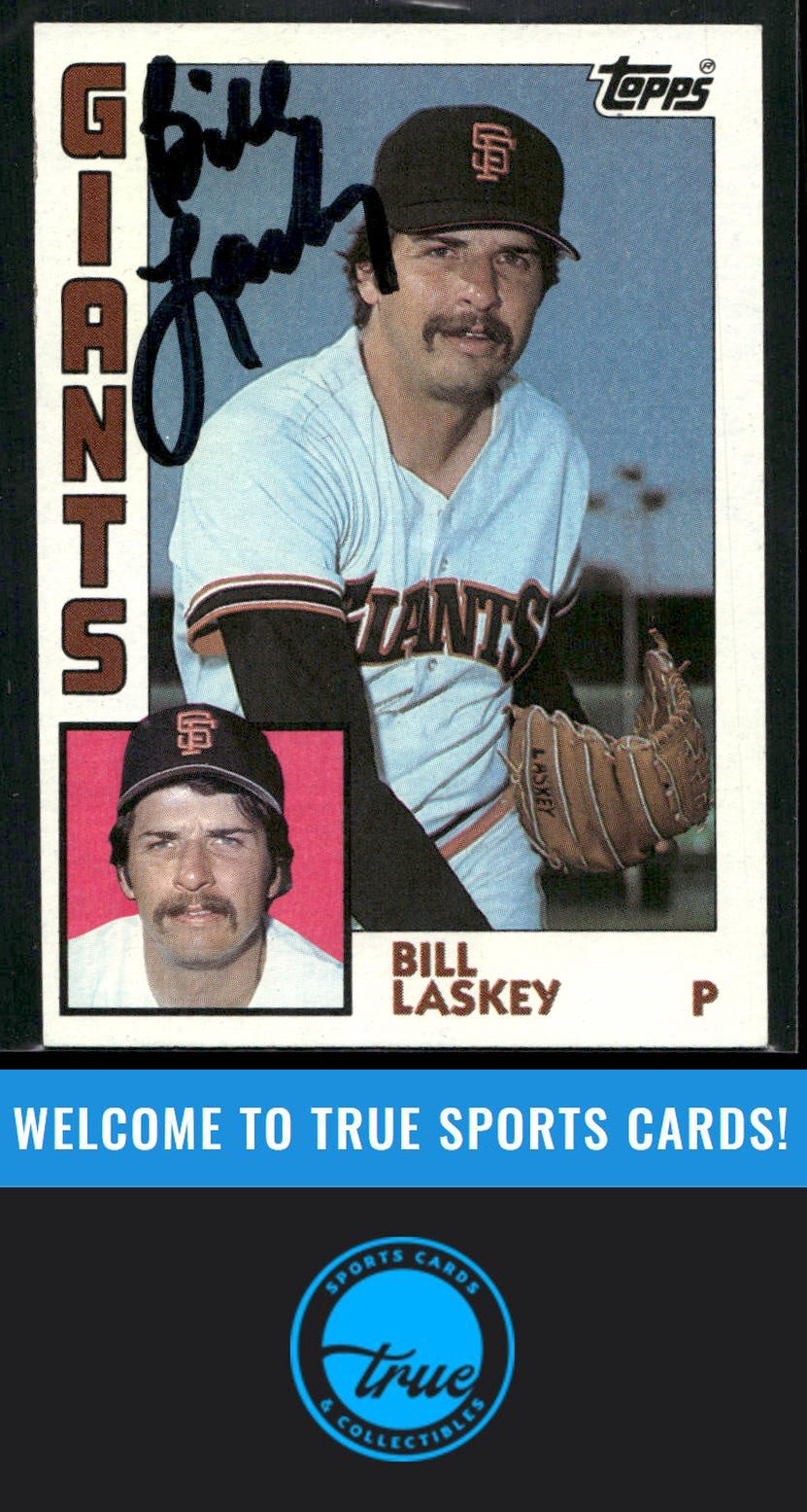 1984 Topps #129 Bill Laskey Auto