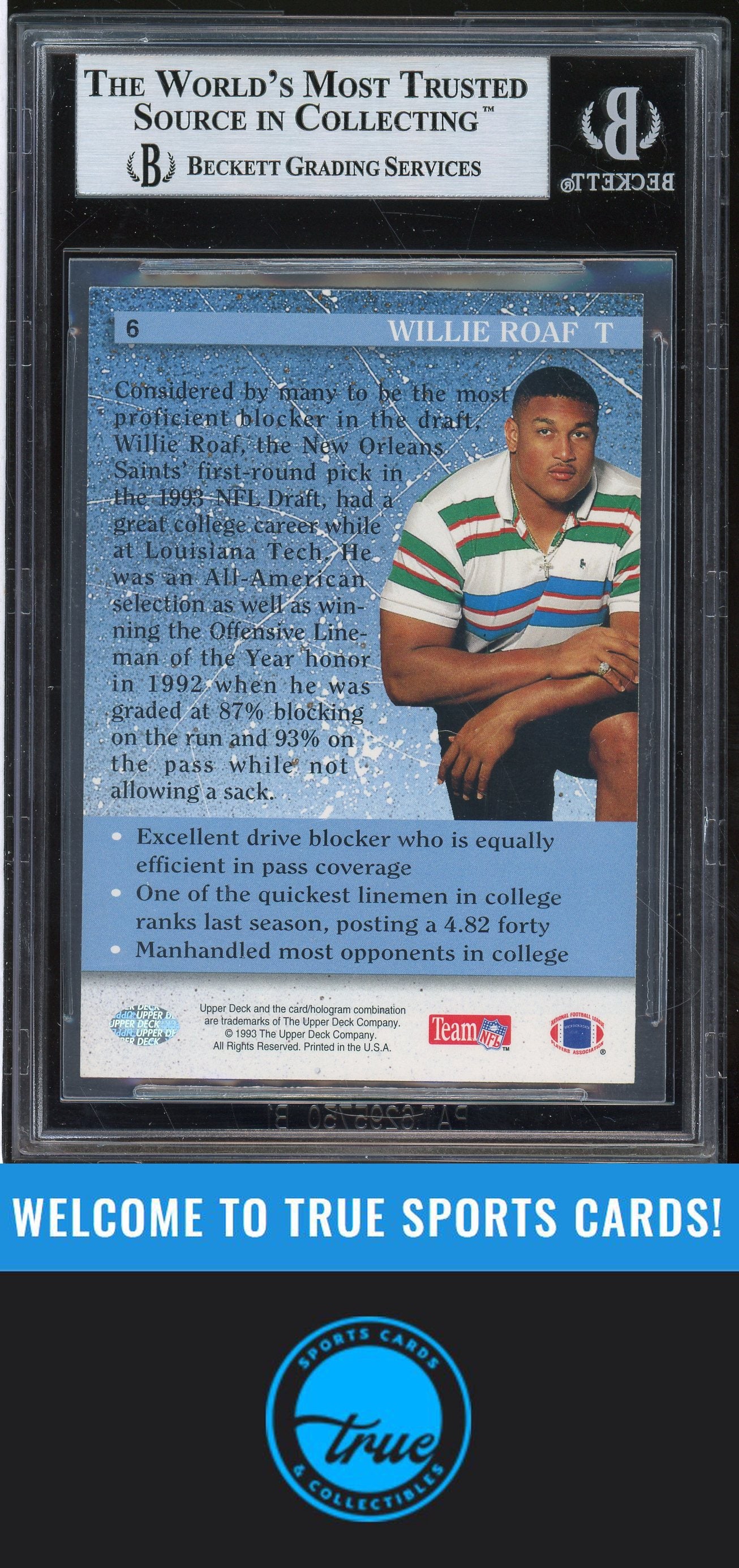 1993 Upper Deck #6 Willie Roaf Rookie Auto BGS Authentic (5478)