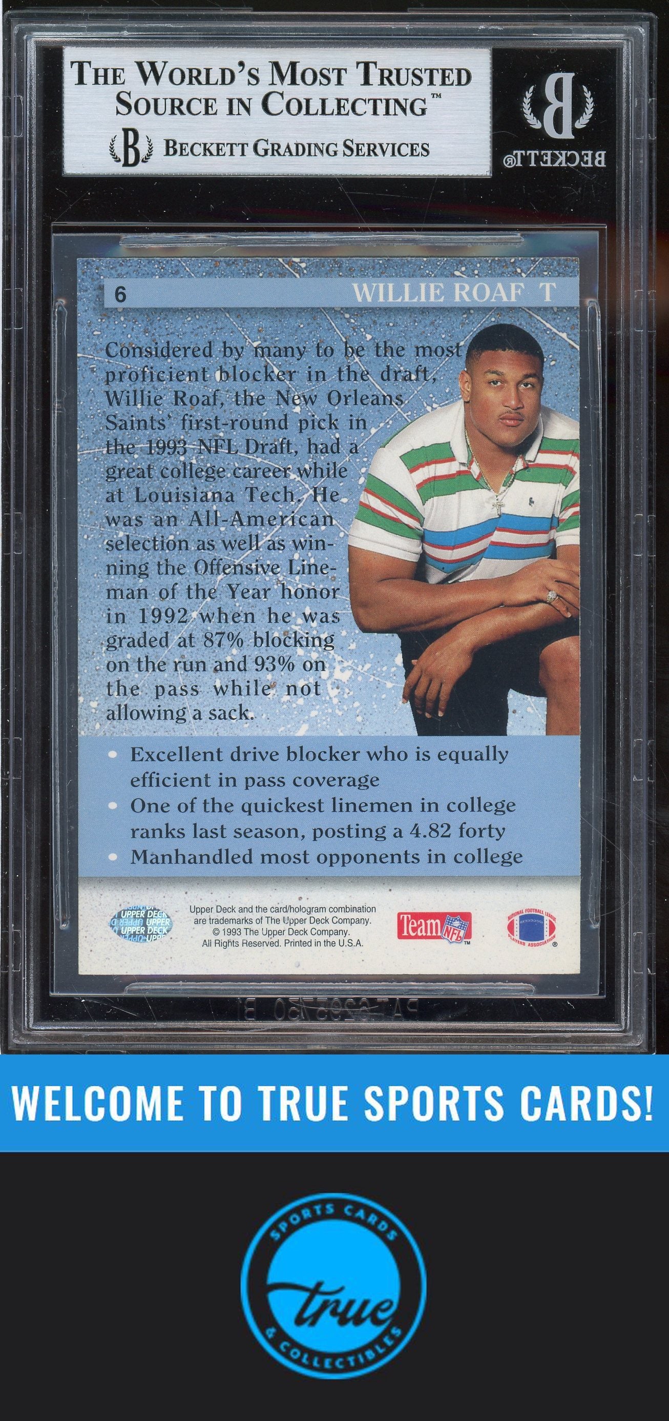 1993 Upper Deck #6 Willie Roaf Rookie Auto BGS Authentic (5479)