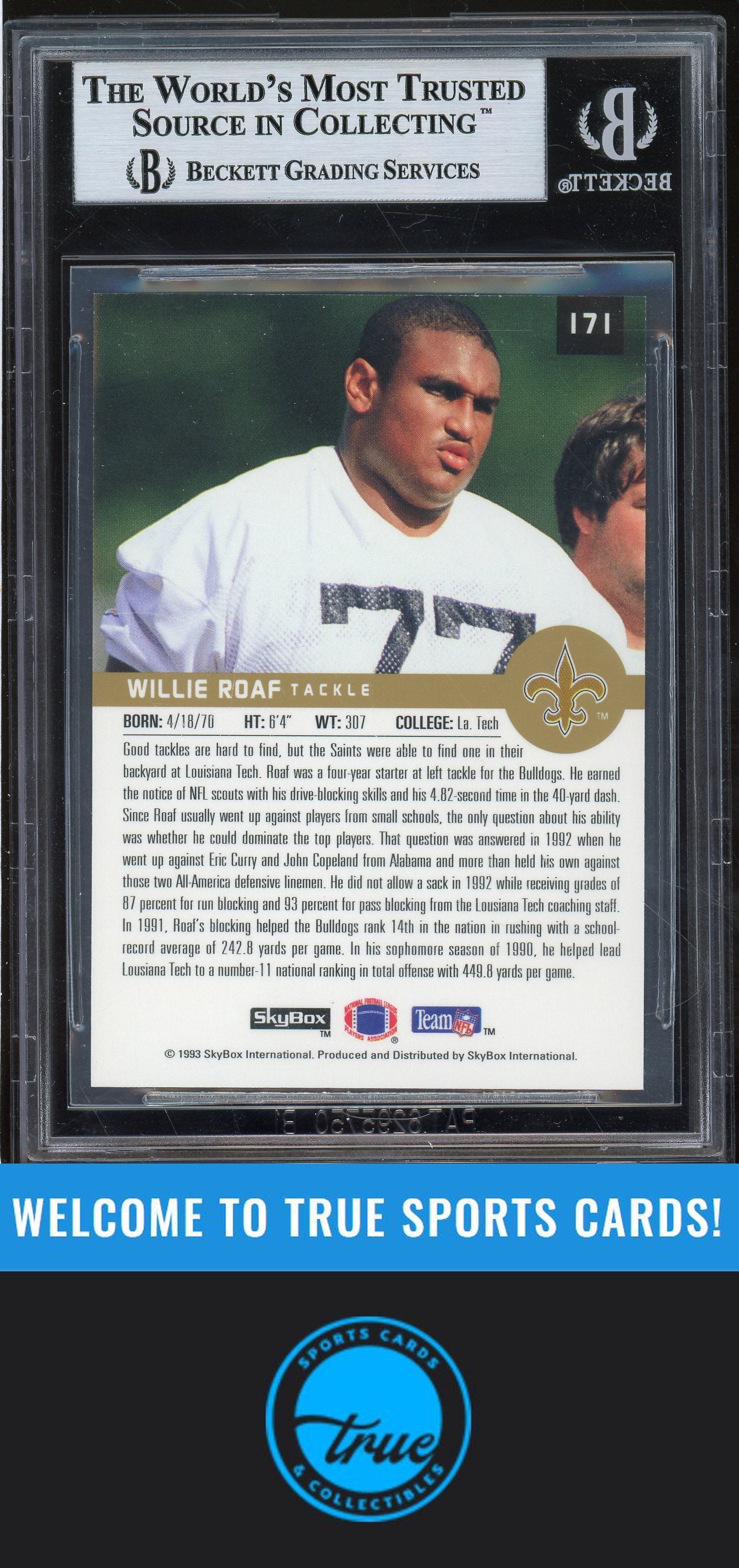 1993 SkyBox Premium #171 Willie Roaf Rookie Auto BGS Authentic (5485)
