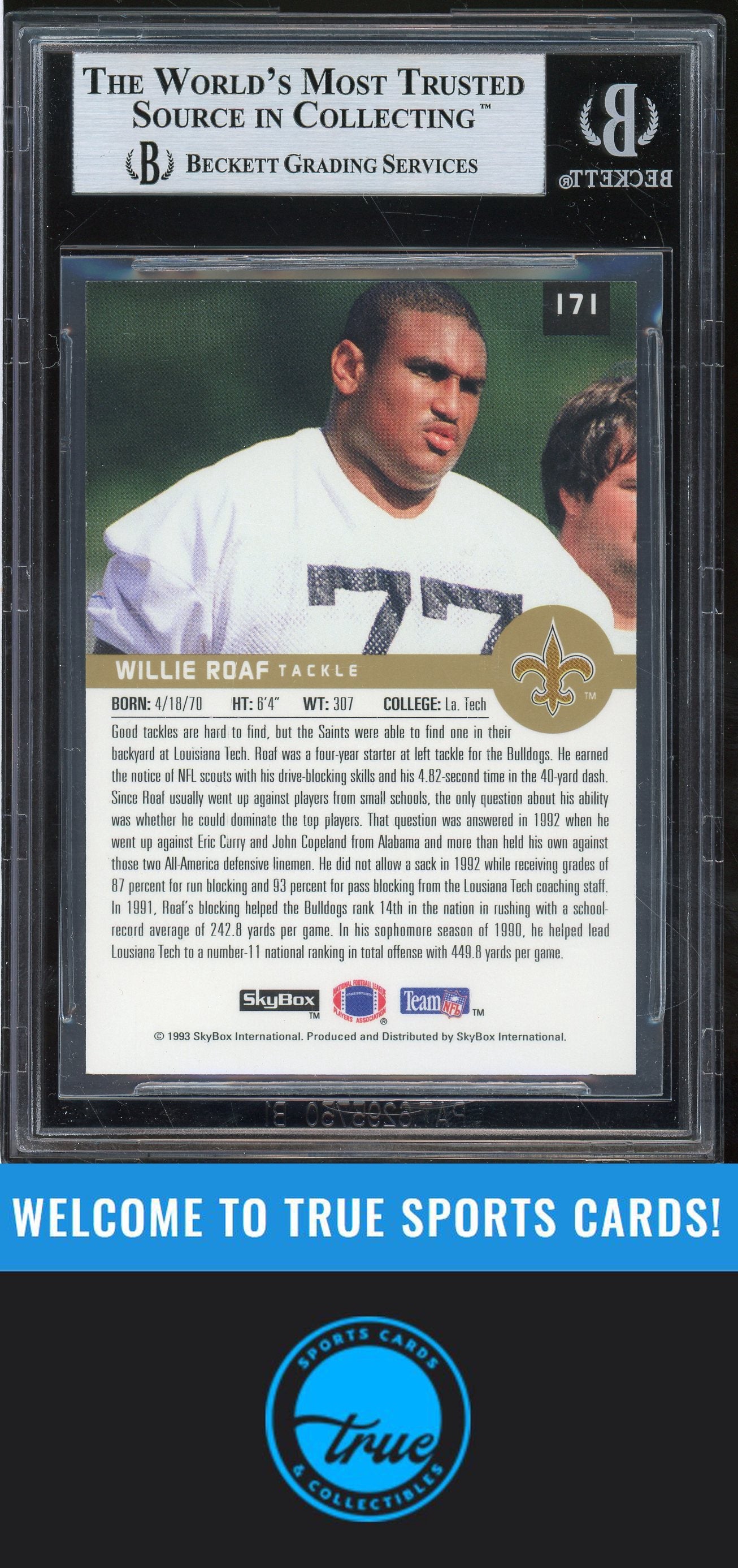 1993 SkyBox Premium #171 Willie Roaf Rookie Auto BGS Authentic (5484)