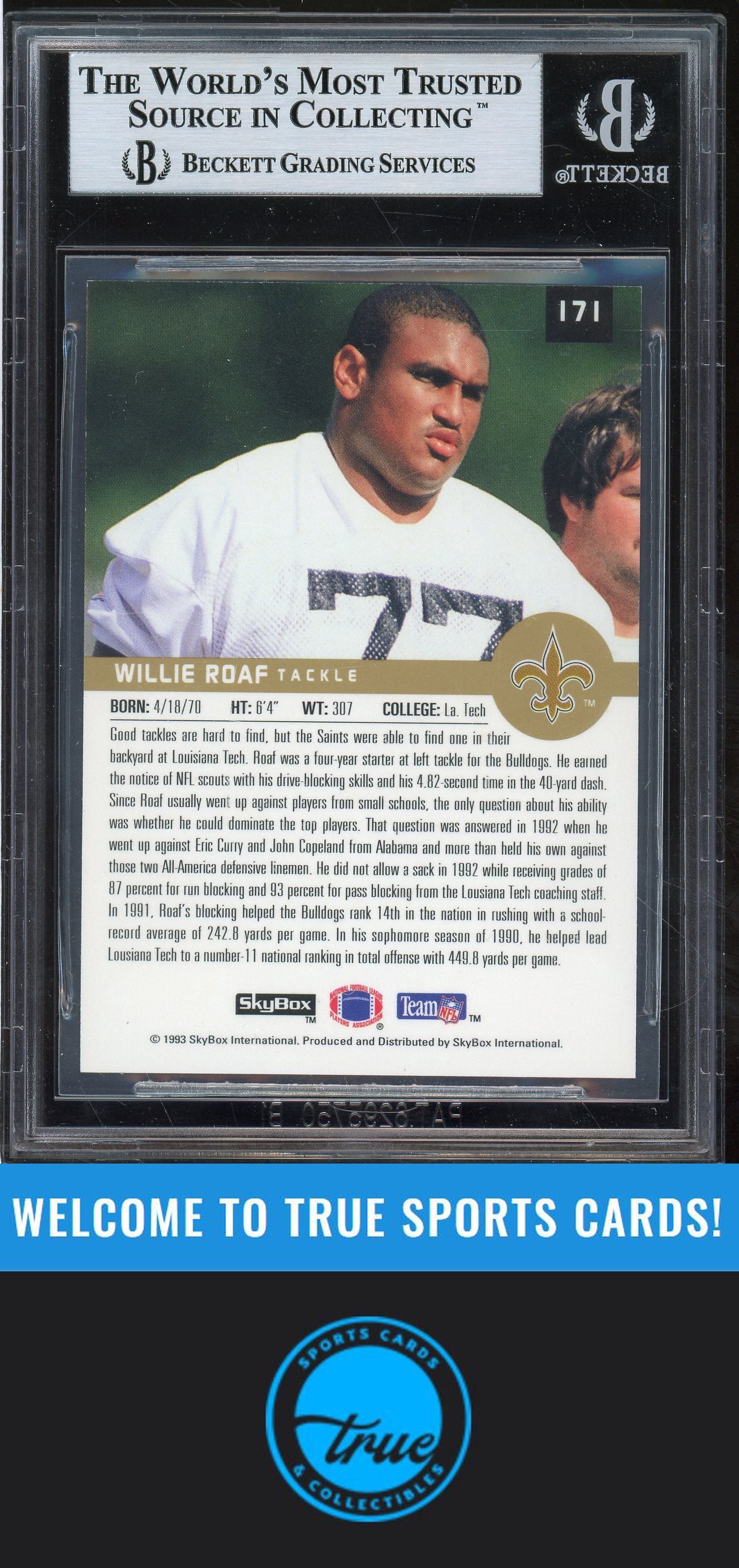 1993 SkyBox Premium #171 Willie Roaf Rookie Auto BGS Authentic (5486)
