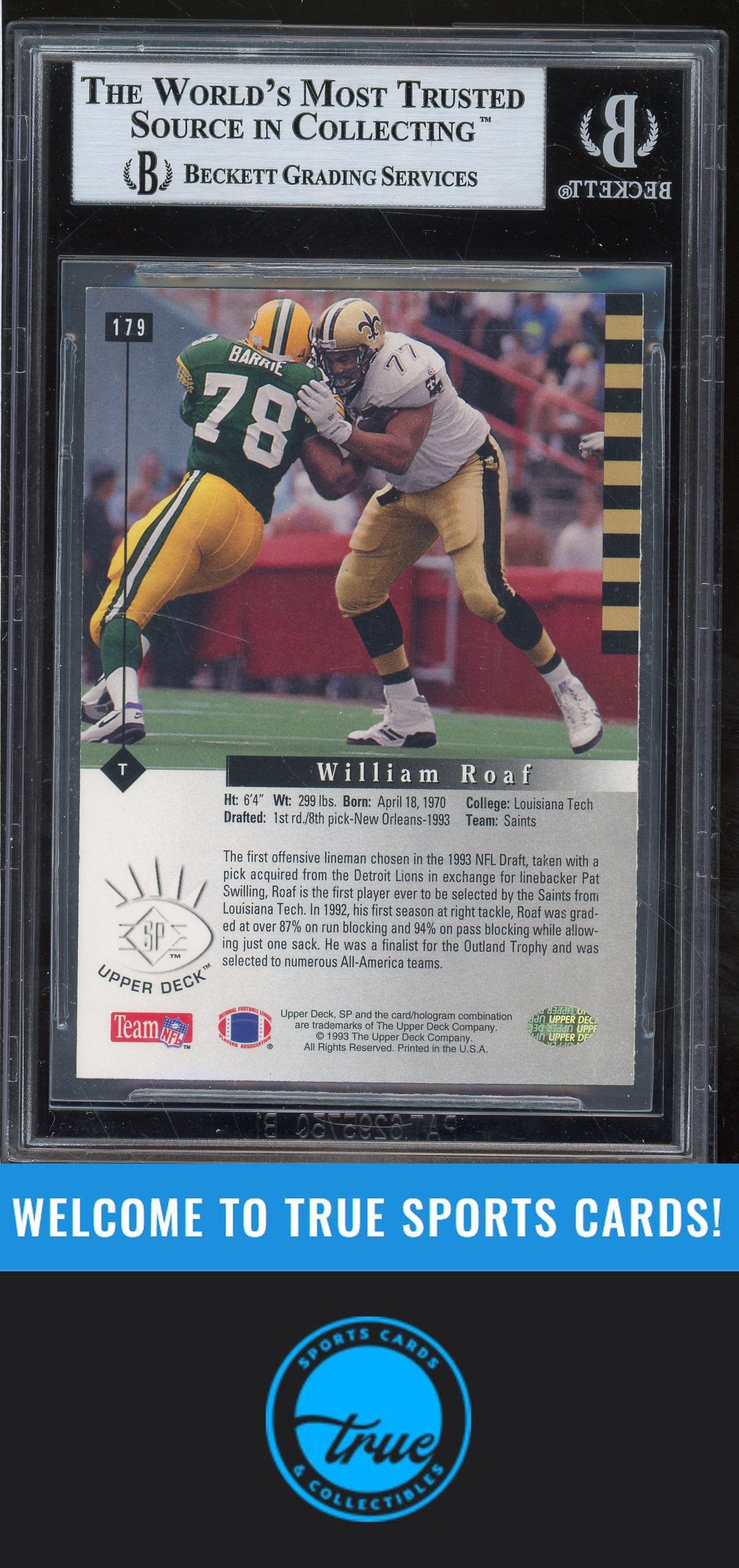 1993 SP #179 Willie Roaf Rookie Auto BGS Authentic (5474)