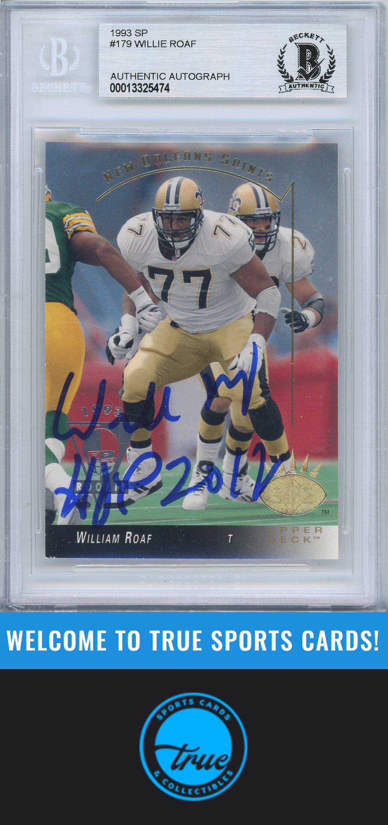 1993 SP #179 Willie Roaf Rookie Auto BGS Authentic (5474)