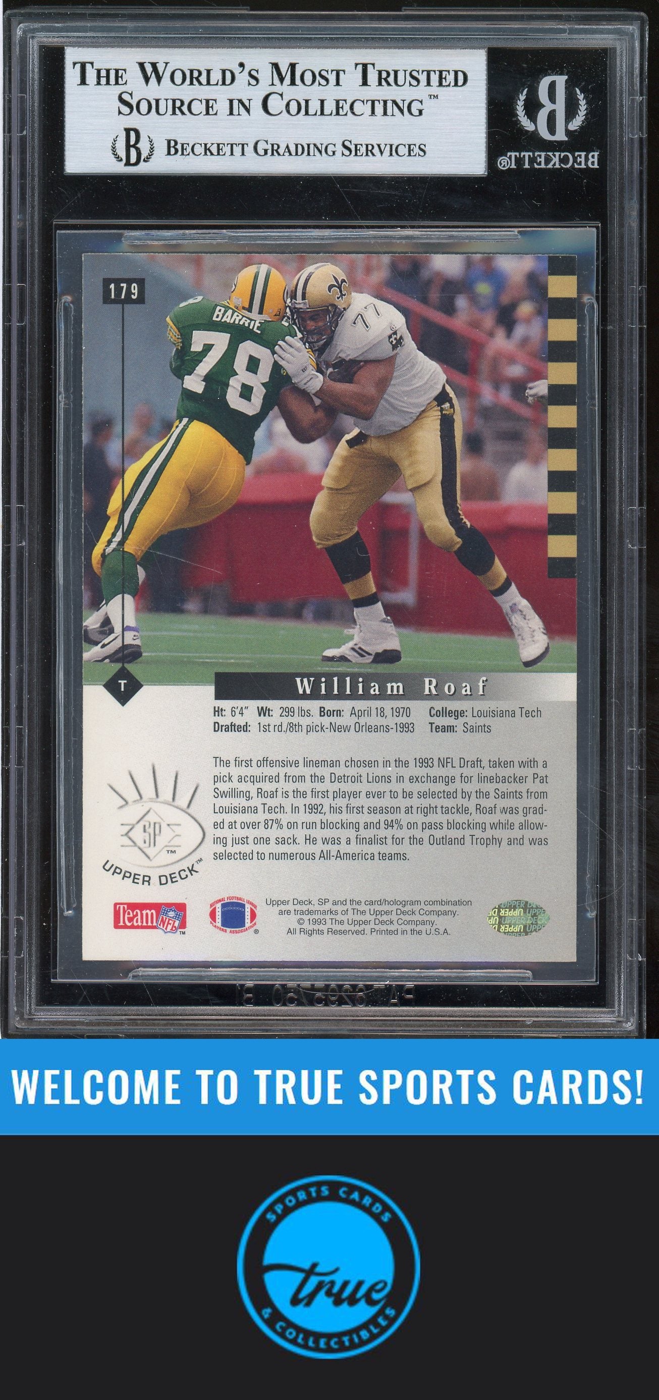 1993 SP #179 Willie Roaf Rookie Auto BGS Authentic (5476)