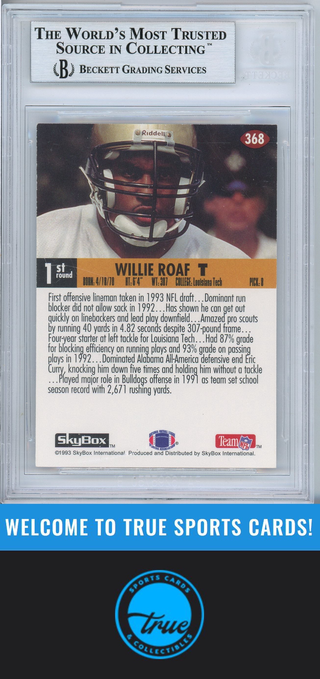 1993 SkyBox Impact #368 Willie Roaf Rookie Auto BGS Authentic (5482)