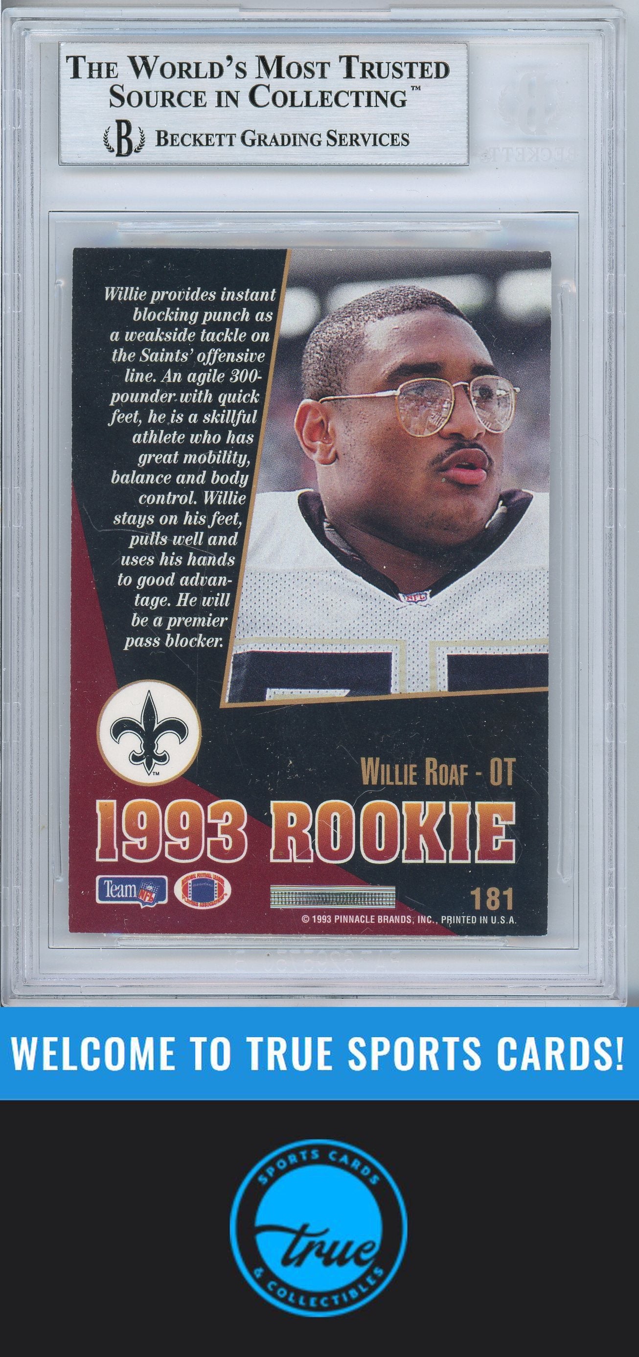 1993 Select #181 Willie Roaf Rookie Auto BGS Authentic (5495)