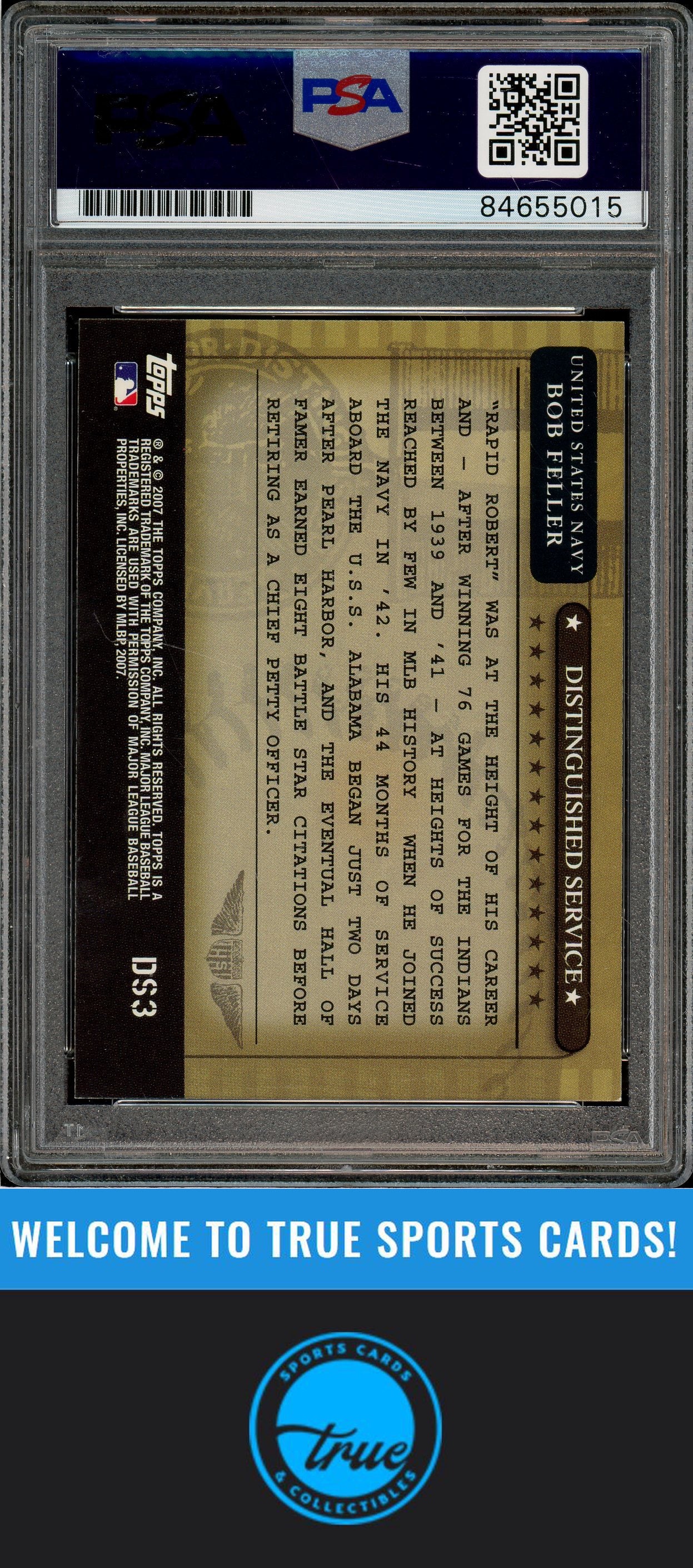 2007 Topps #DS3 Bob Feller Distinguished Service Auto PSA Authentic (5015)