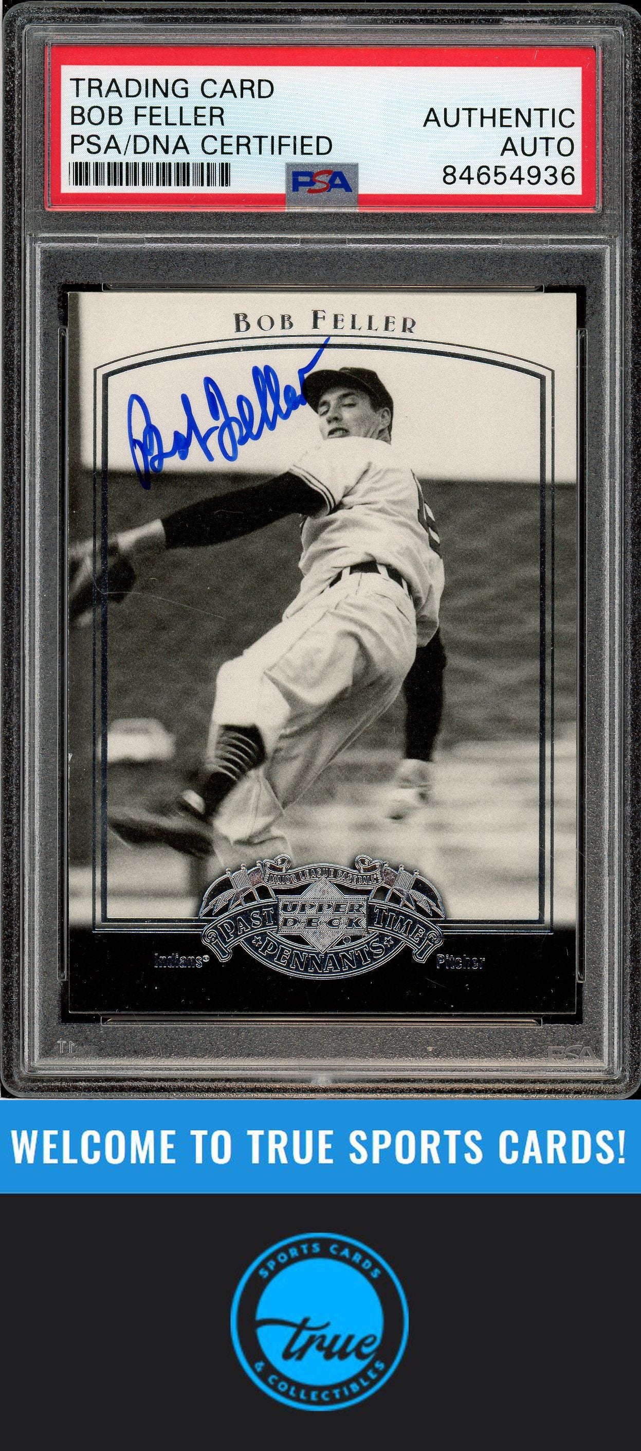 2005 UD Past Time Pennants #6 Bob Feller Auto PSA Authentic (4936)