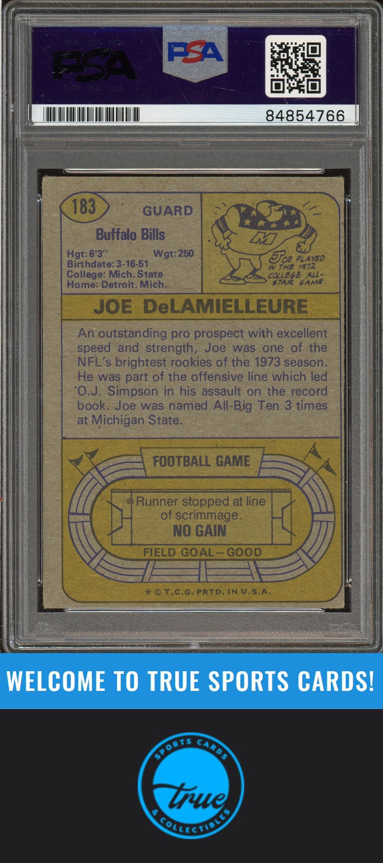 1974 Topps #183 Joe DeLamielleure Rookie Auto "HOF 03" PSA Authentic (4766)