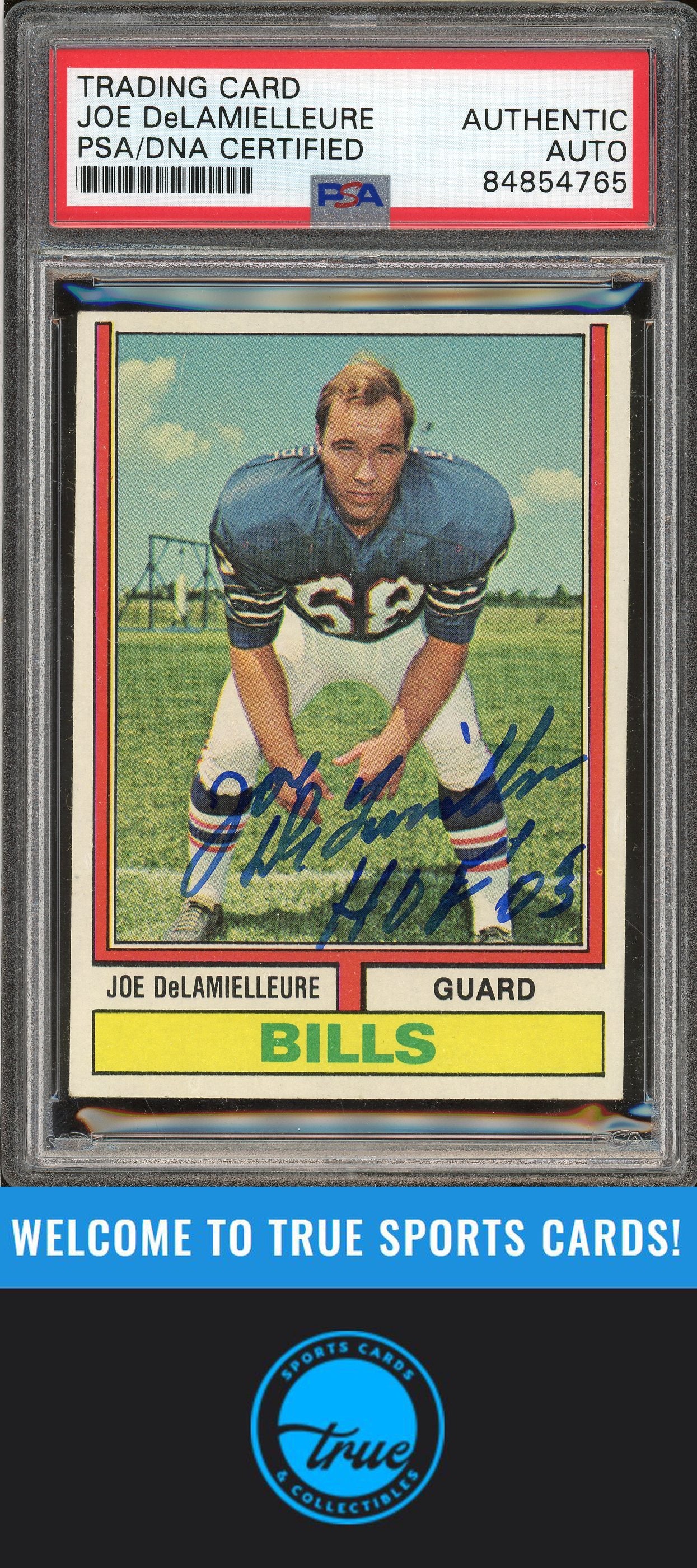 1974 Topps #183 Joe DeLamielleure Rookie Auto "HOF 03" PSA Authentic (4765)