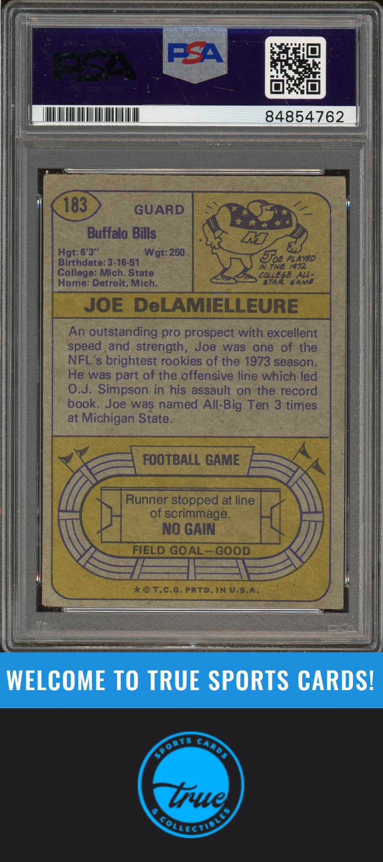 1974 Topps #183 Joe DeLamielleure Rookie Auto "HOF 03" PSA Authentic (4762)