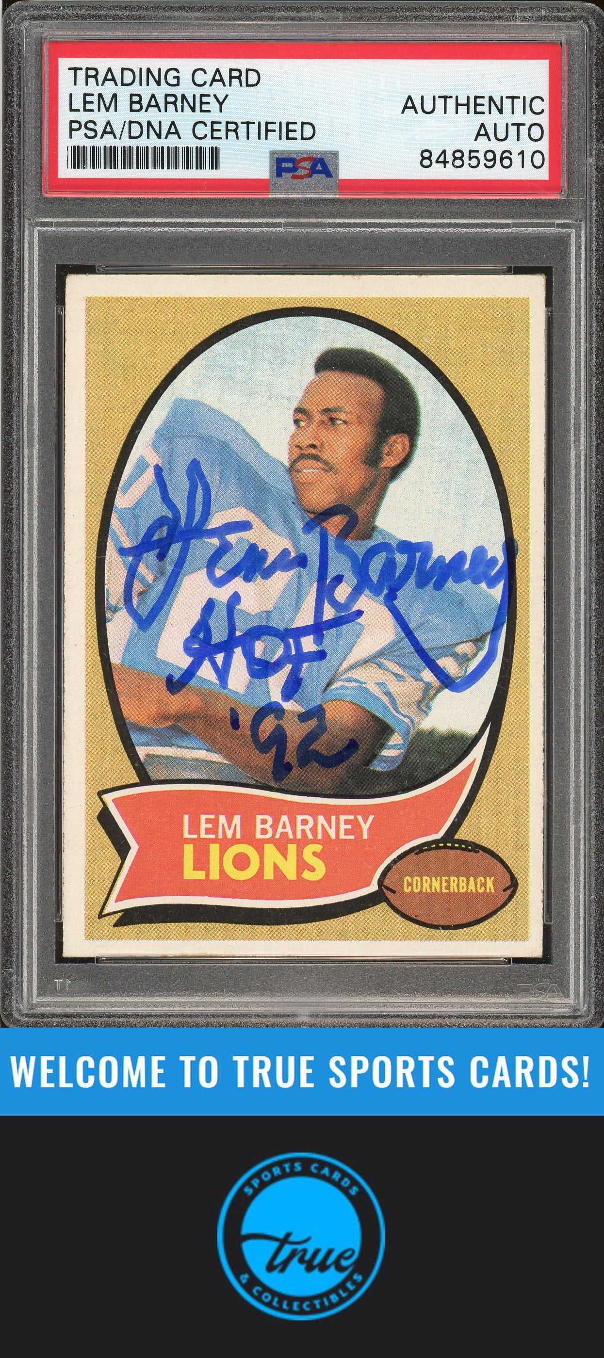 1970 Topps #75 Lem Barney Rookie "HOF" Auto PSA Authentic (9610)