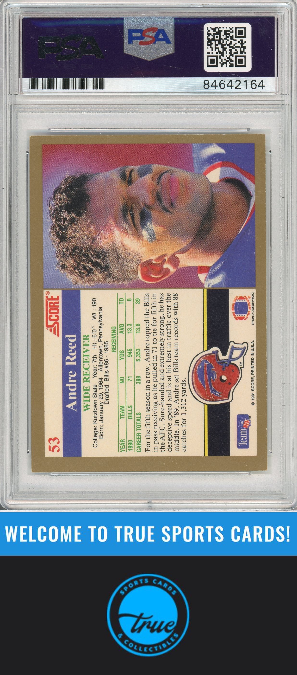 1991 Score #53 Andre Reed PSA Authentic (2164)