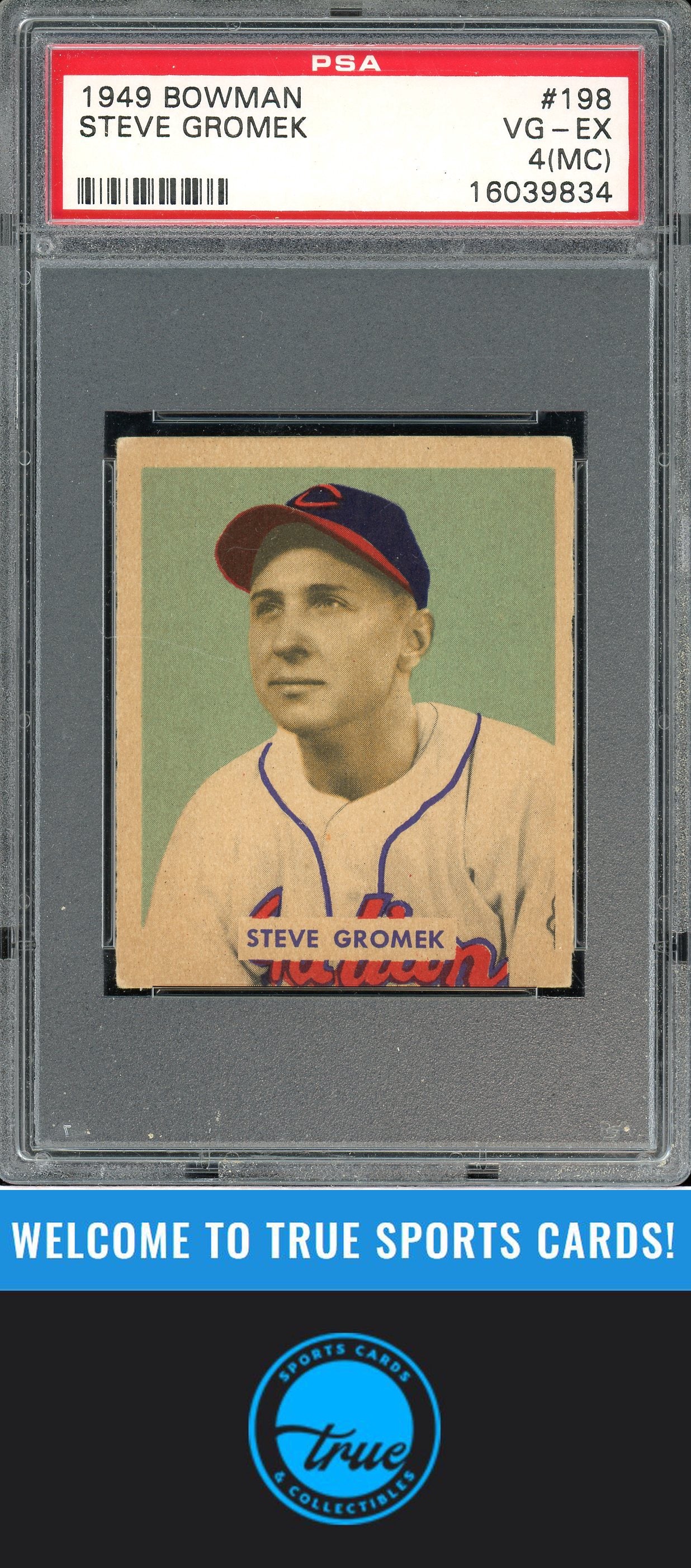 1949 Bowman #198 Steve Gromek PSA 4 (MC)