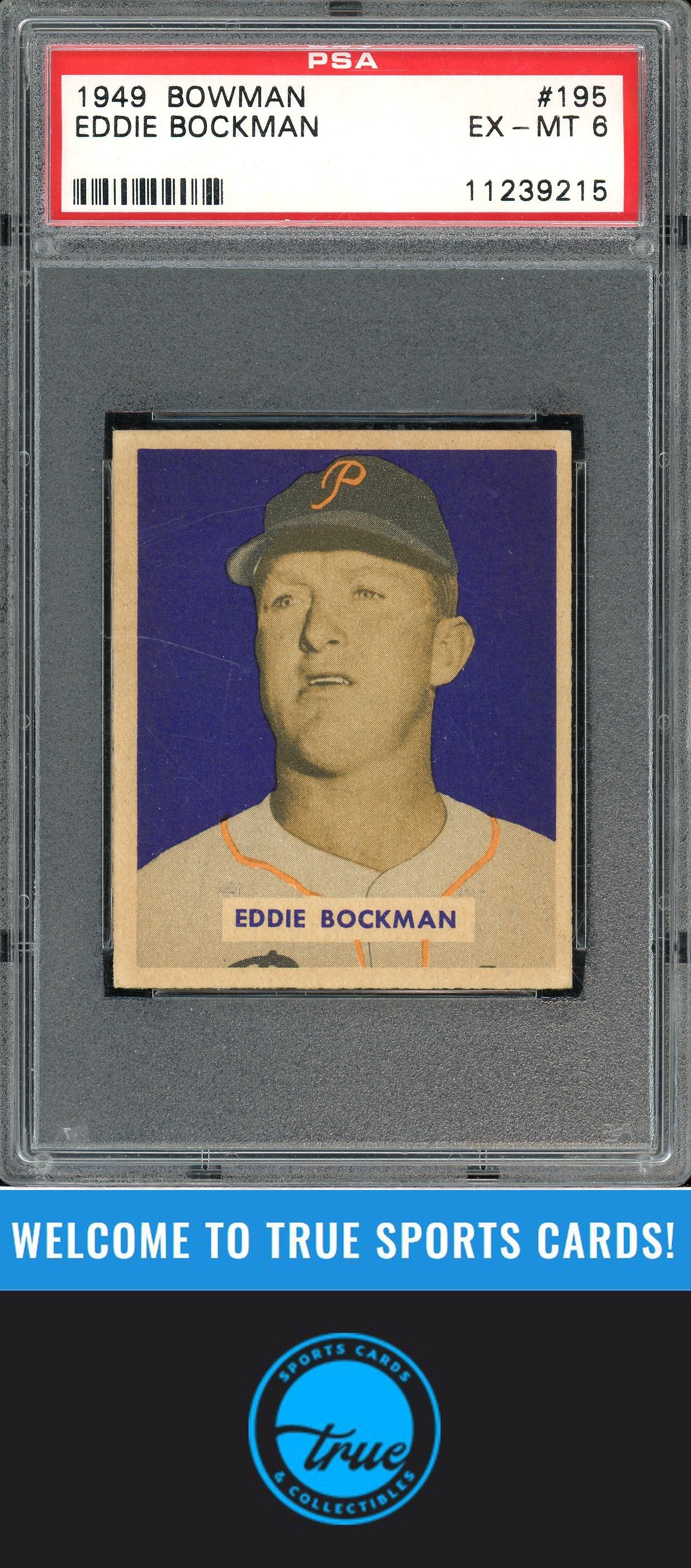 1949 Bowman #195 Eddie Bockman PSA 6