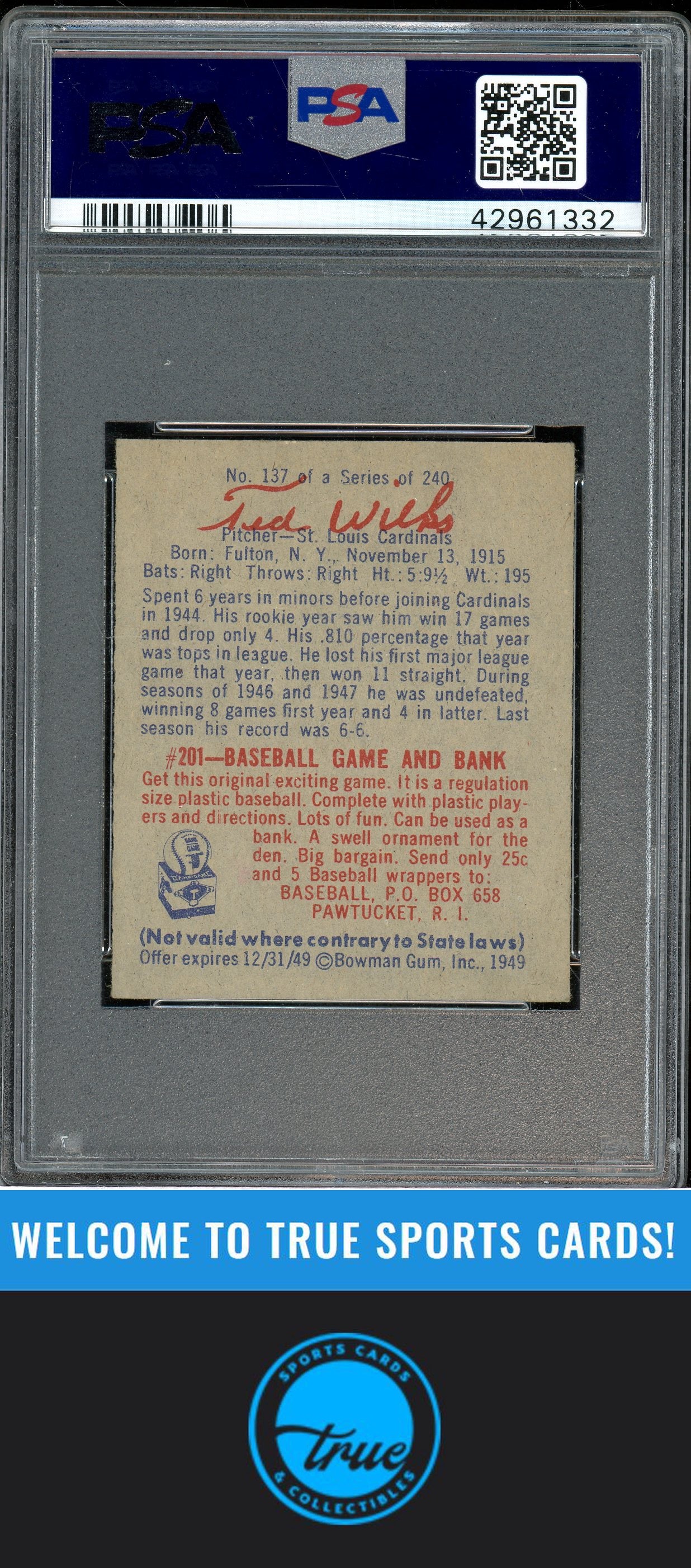 1949 Bowman #137 Ted Wilks PSA 4