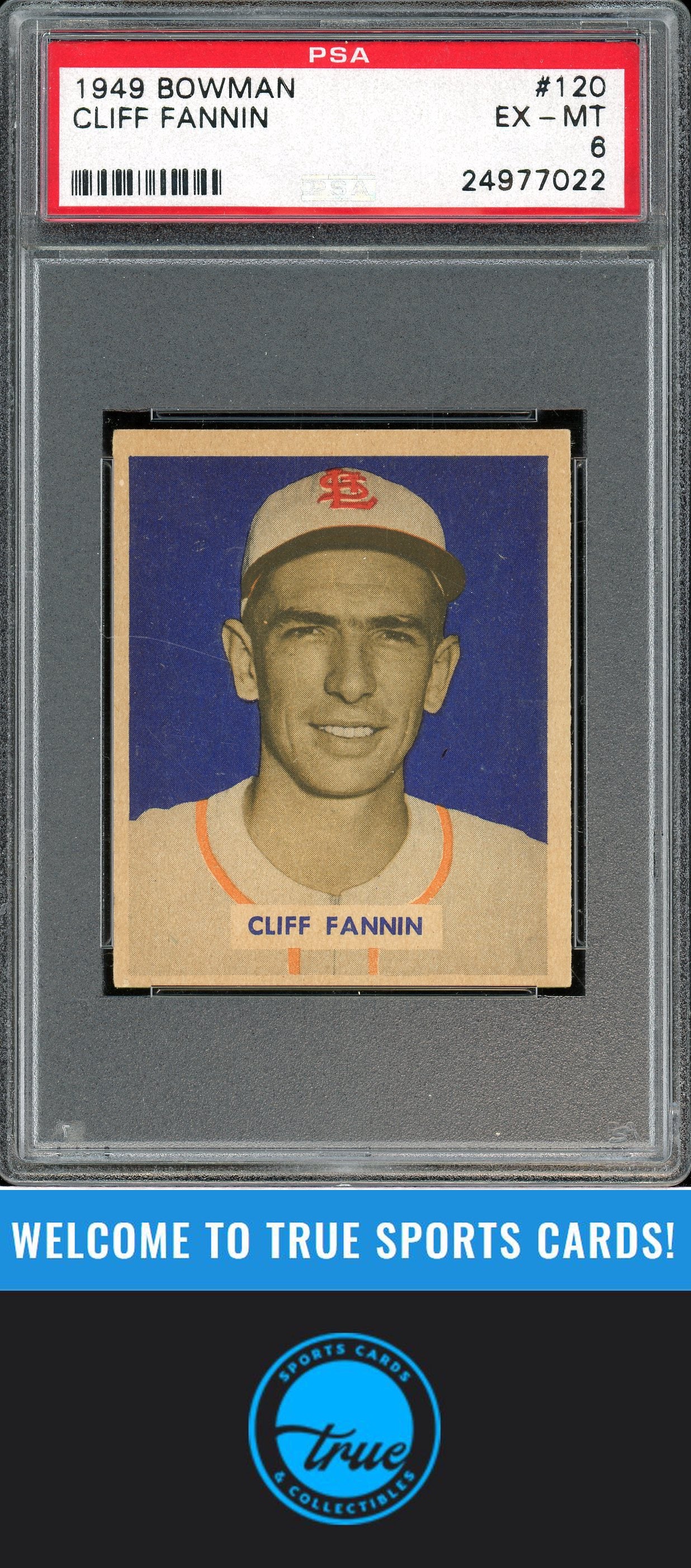 1949 Bowman #120 Cliff Fannin PSA 6