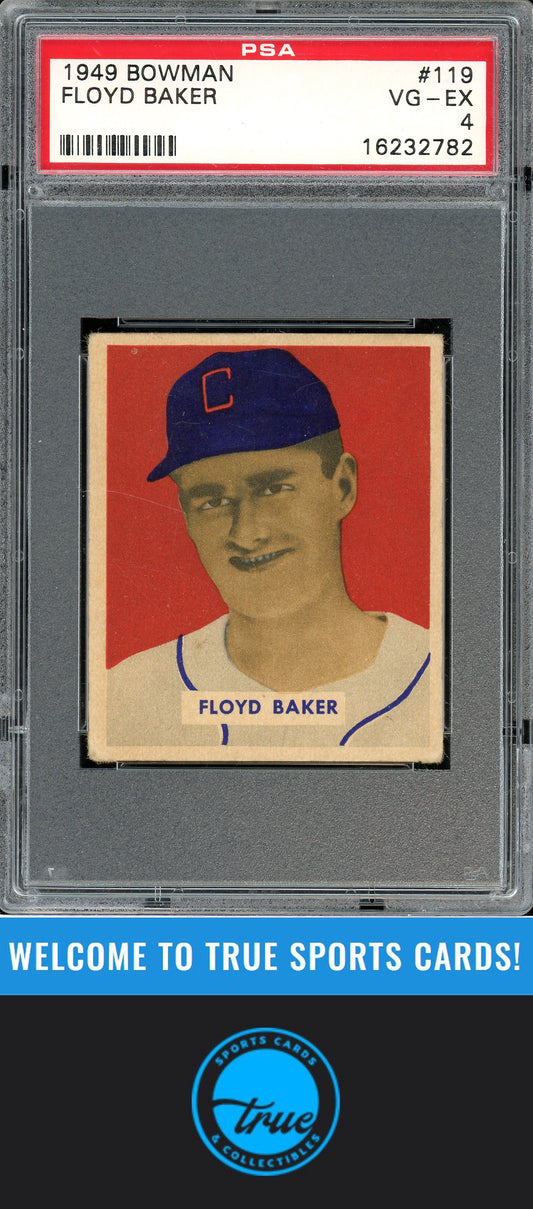 1949 Bowman #119 Floyd Baker PSA 4