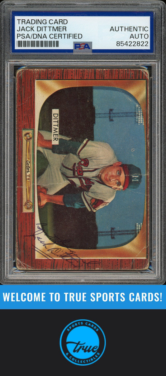 1955 Bowman #212 Jack Dittmer Auto PSA Authentic (2822)
