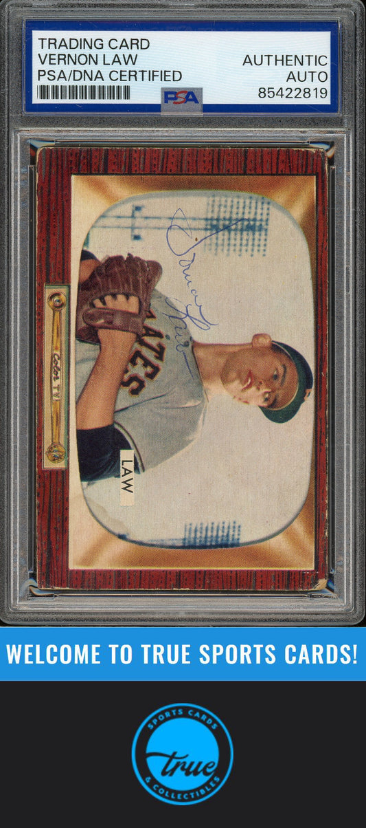 1955 Bowman #199 Vernon Law Auto PSA Authentic (2819)