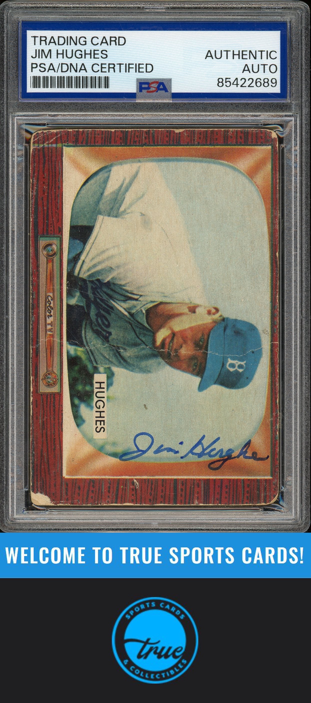 1955 Bowman #156 Jim Hughes Auto PSA Authentic (2689)