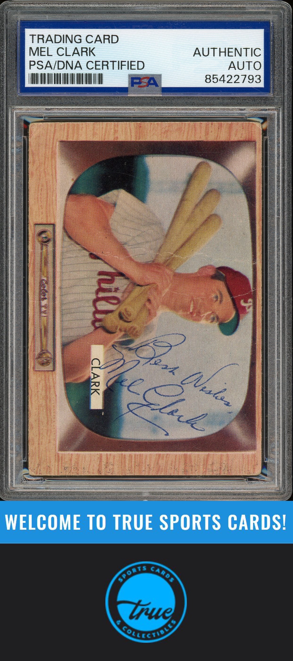 1955 Bowman #41 Mel Clark Auto PSA Authentic (2793)