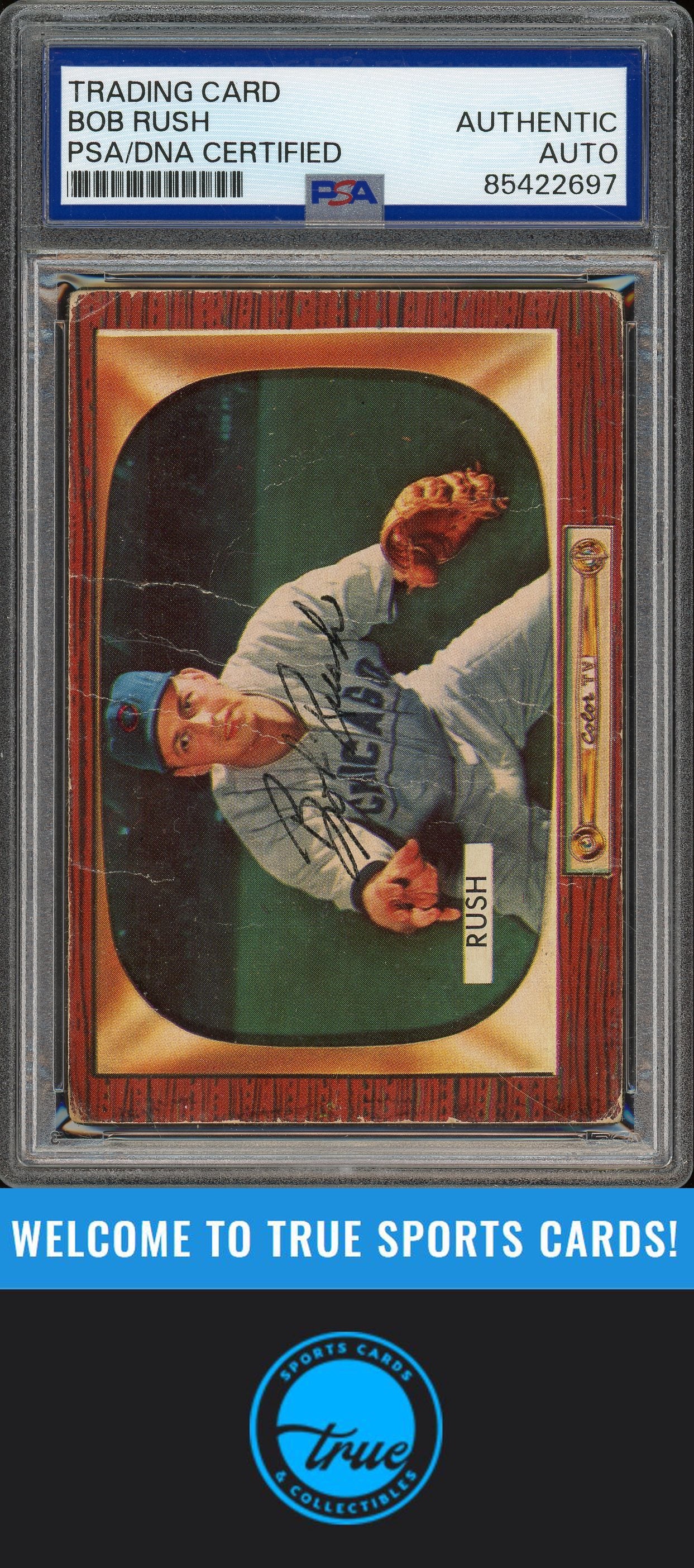 1955 Bowman #182 Bob Rush Auto PSA Authentic (2697)