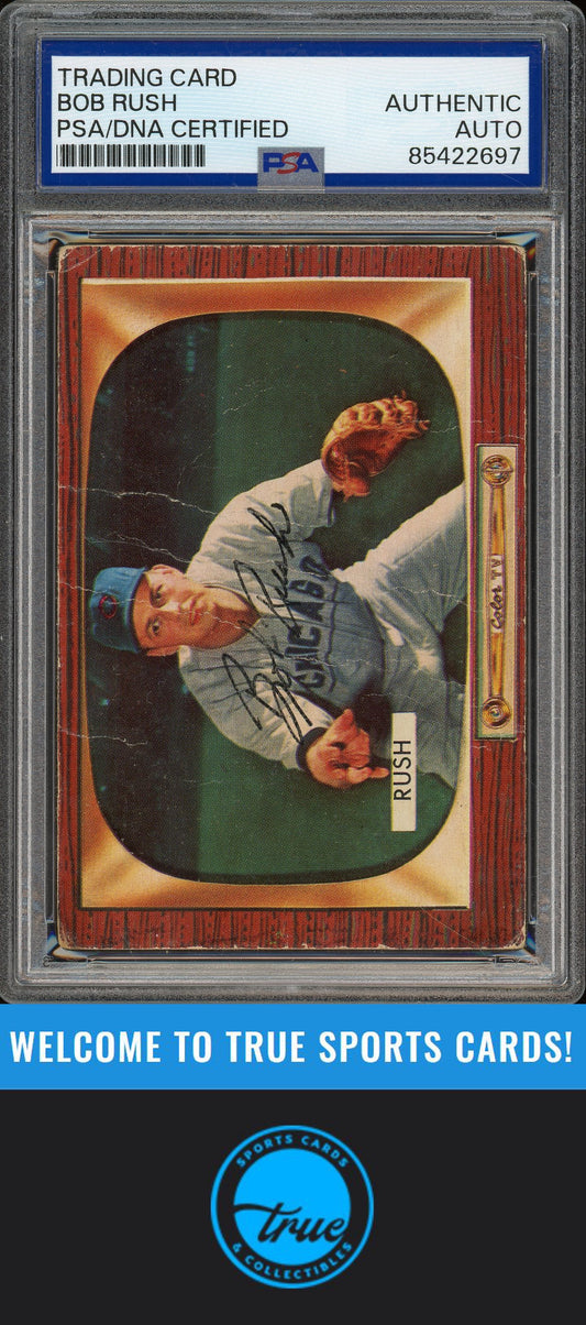 1955 Bowman #182 Bob Rush Auto PSA Authentic (2697)
