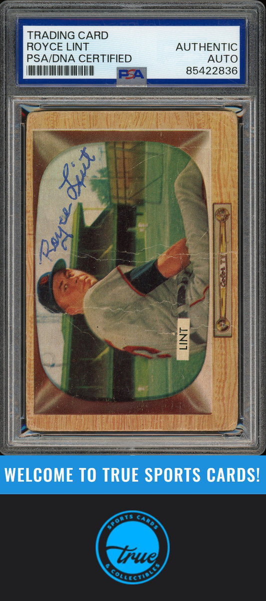 1955 Bowman #62 Royce Lint Auto PSA Authentic (2836)
