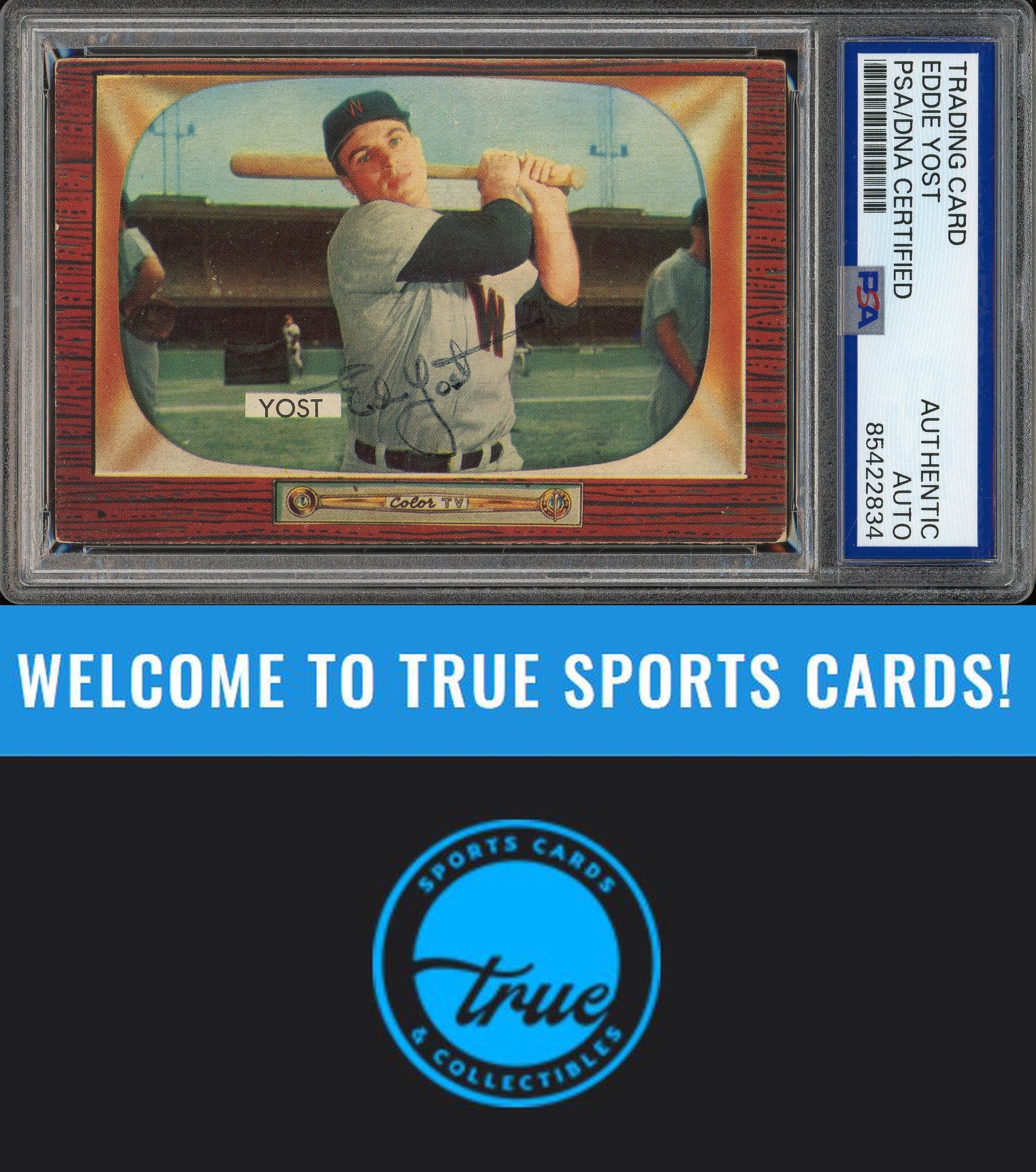 1955 Bowman #73 Eddie Yost Auto PSA Authentic (2834)