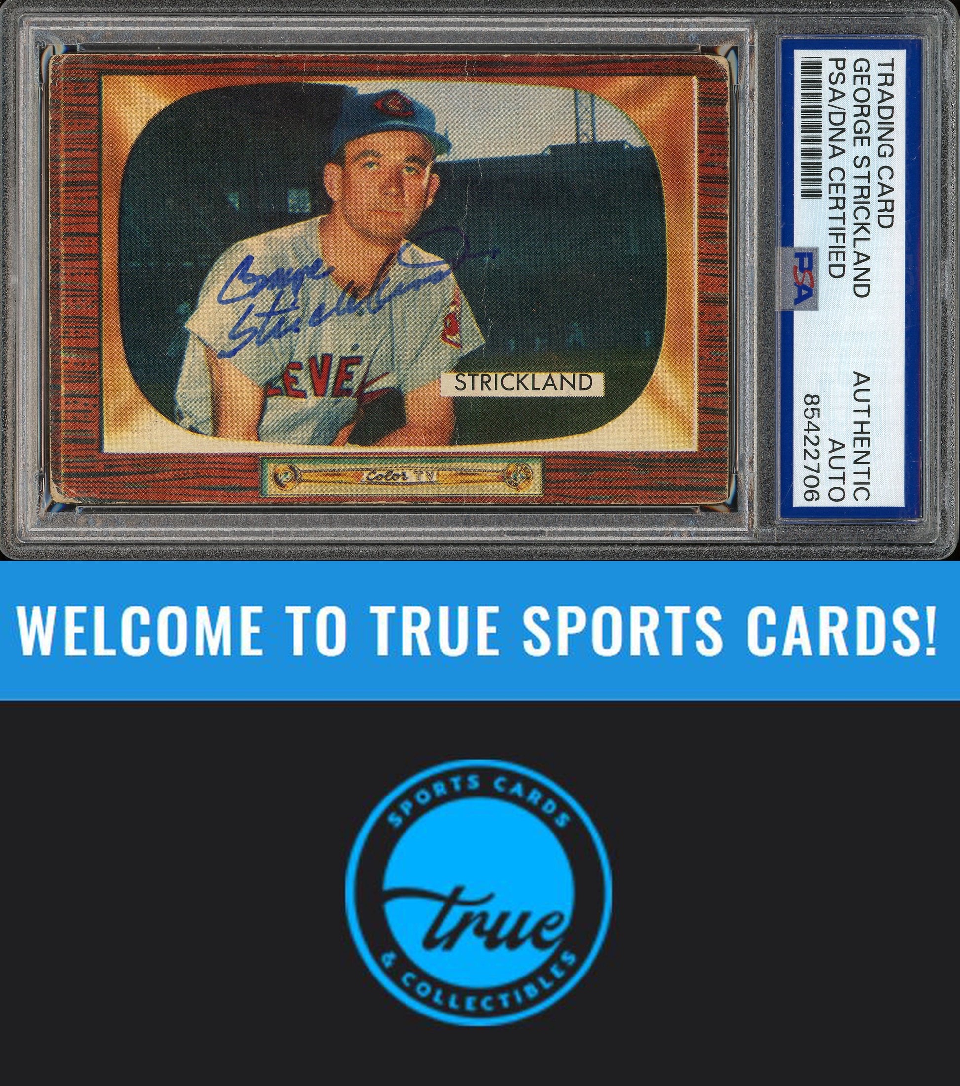 1955 Bowman #192 George Strickland Auto PSA Authentic (2706)