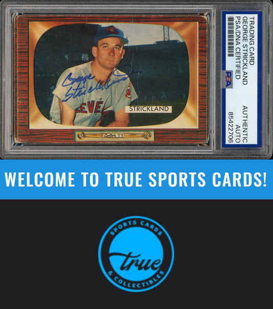 1955 Bowman #192 George Strickland Auto PSA Authentic (2706)