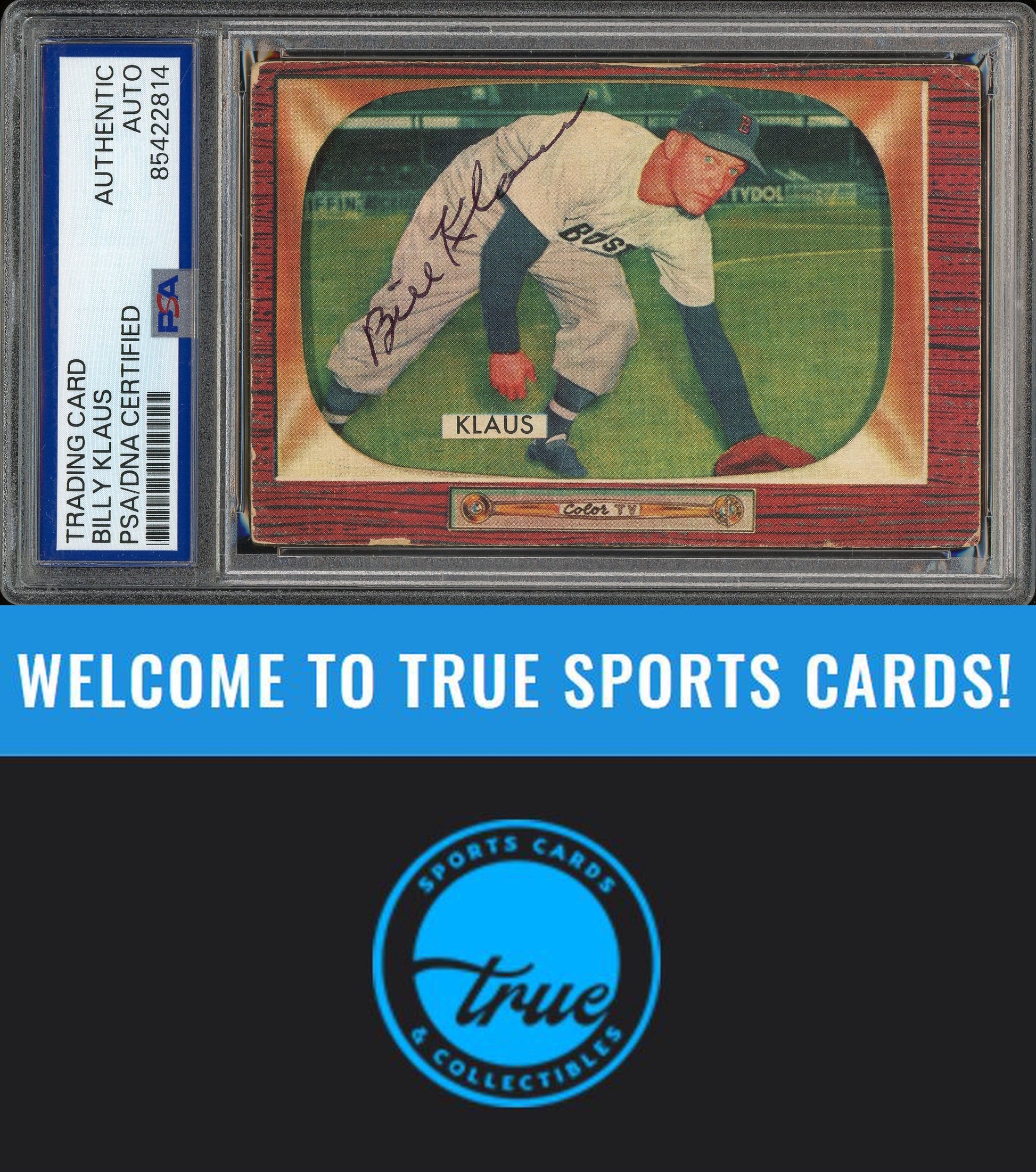 1955 Bowman #150 Billy Klaus Auto PSA Authentic (2814)