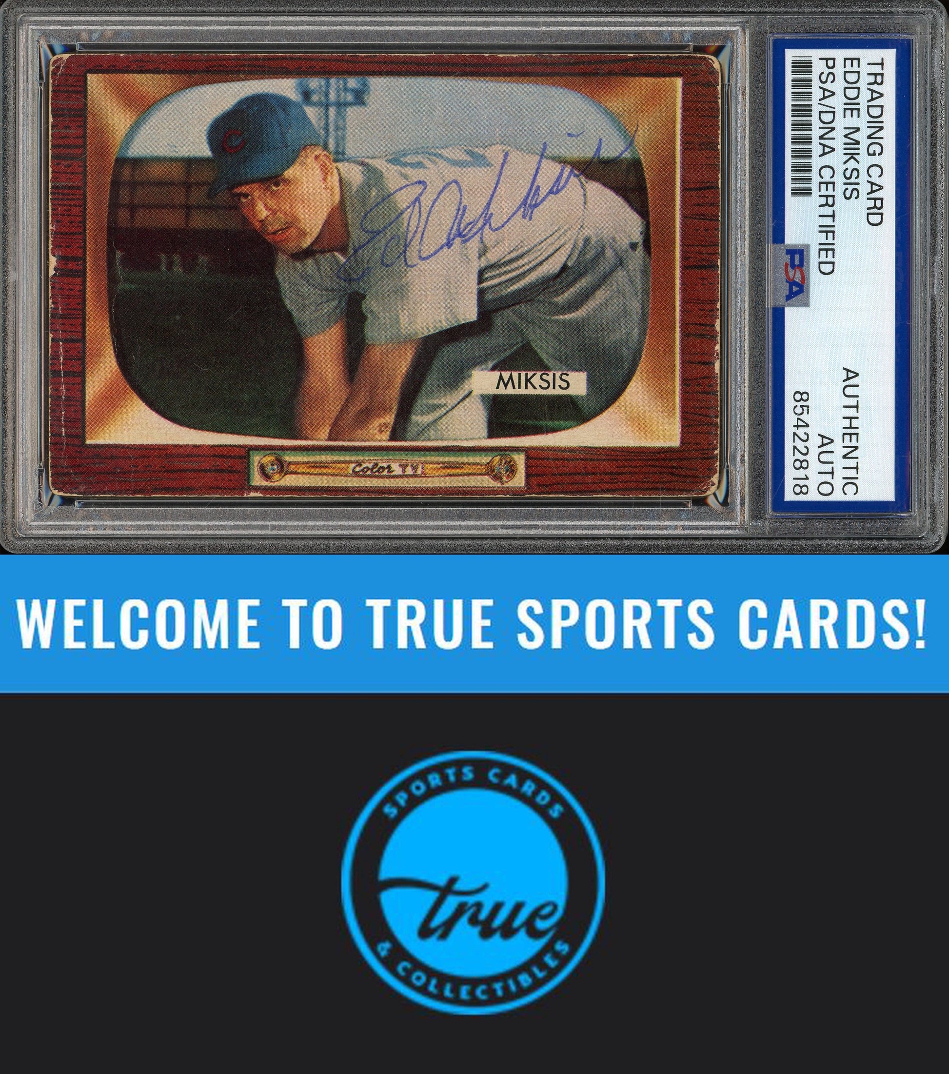 1955 Bowman #181 Eddie Miksis Auto PSA Authentic (2818)