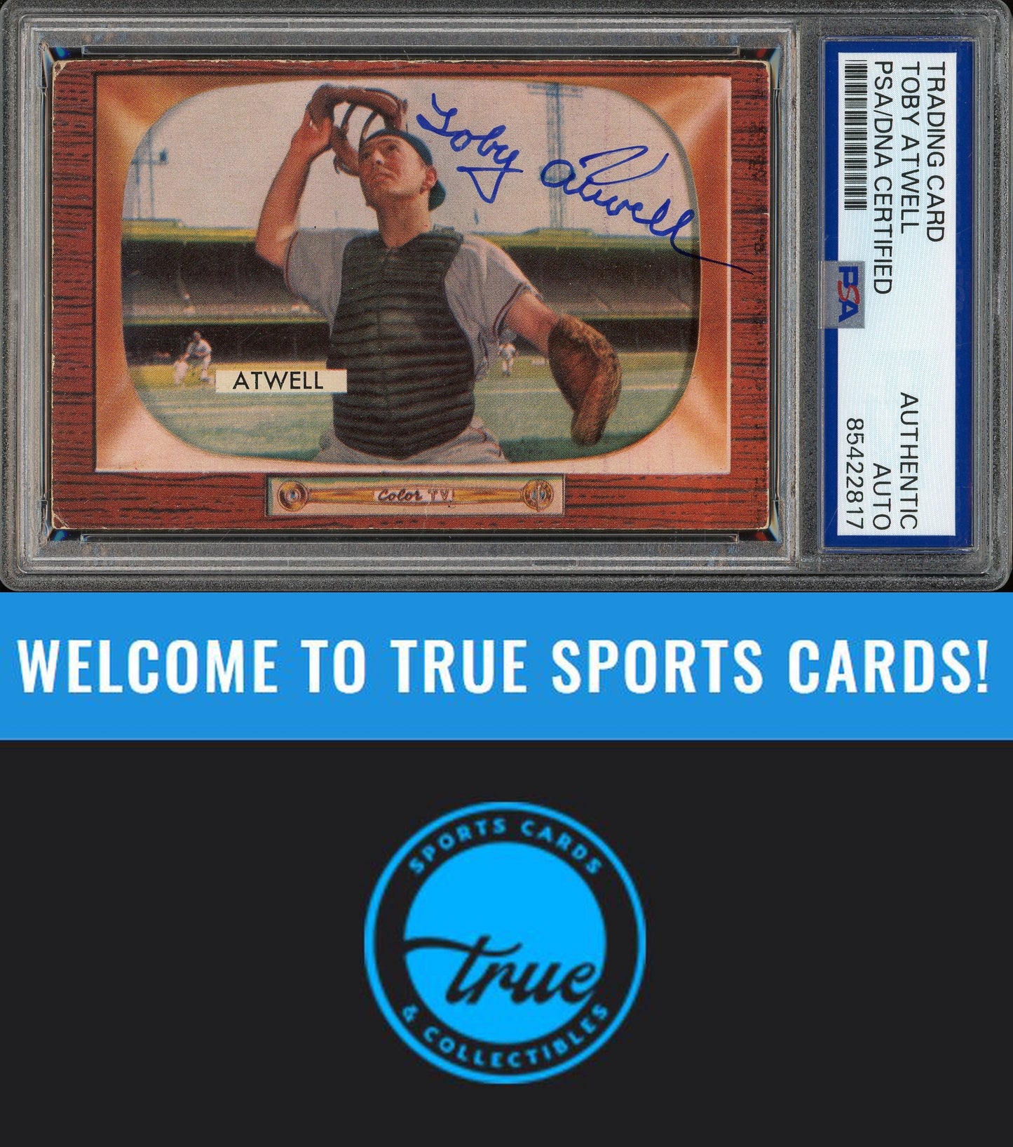 1955 Bowman #164 Toby Atwell Auto PSA Authentic (2817)