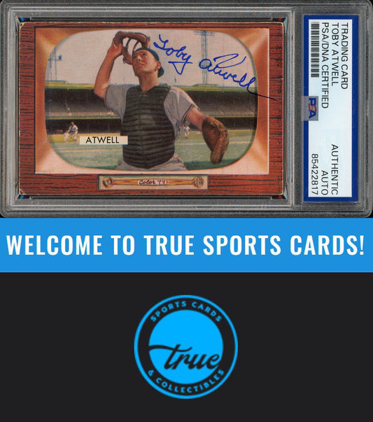 1955 Bowman #164 Toby Atwell Auto PSA Authentic (2817)