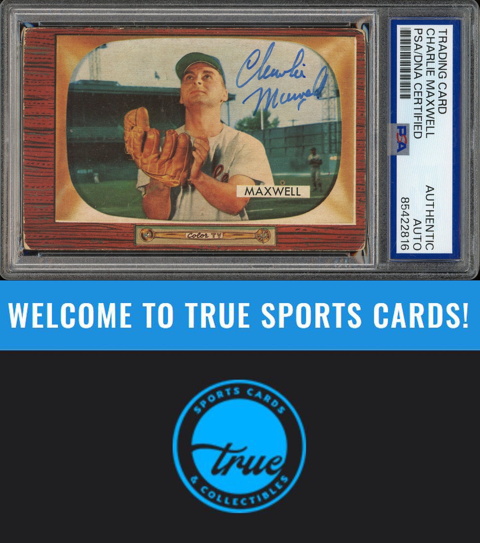 1955 Bowman #162 Charlie Maxwell Auto PSA Authentic (2816)