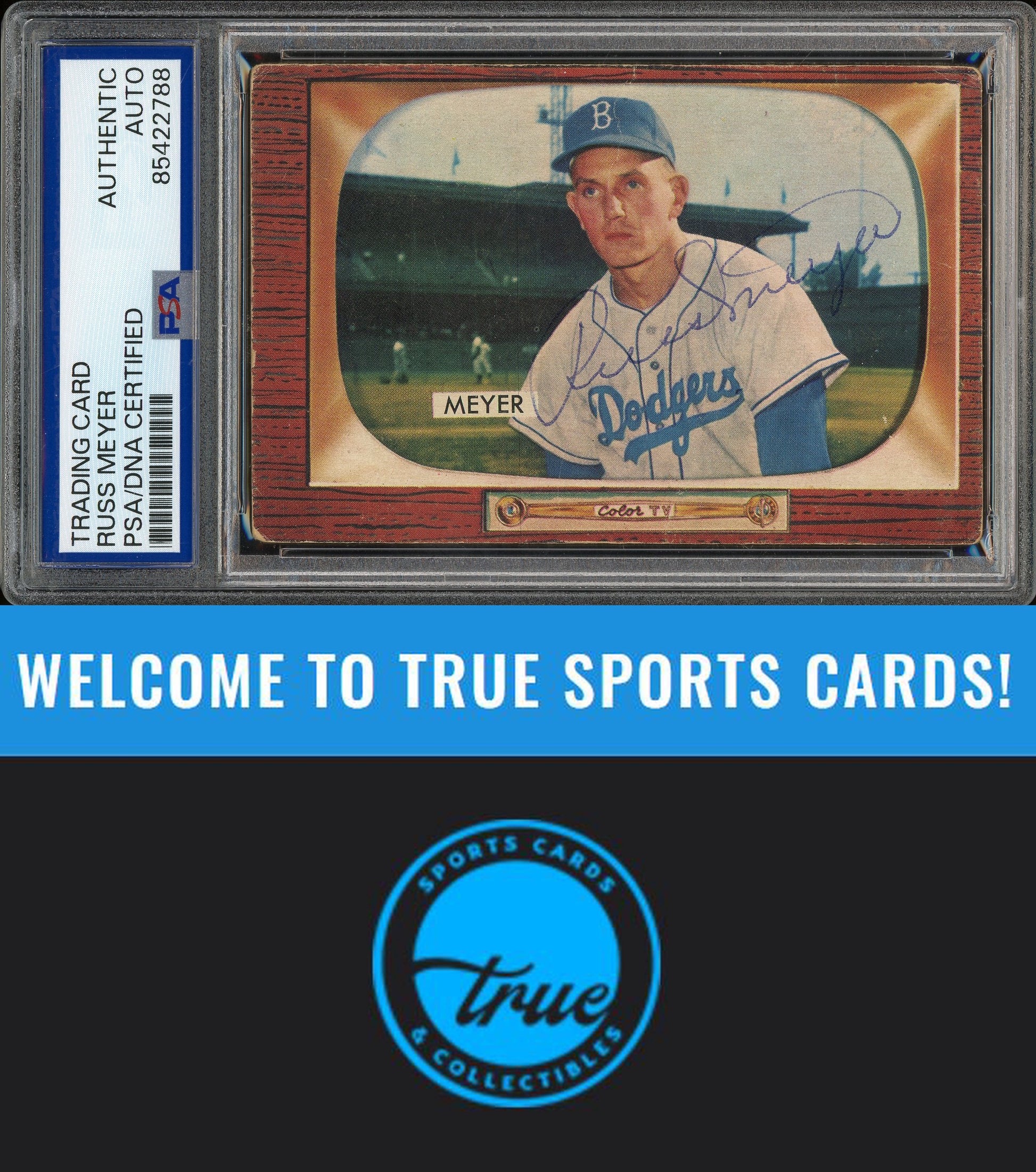 1955 Bowman #196 Russ Meyer Auto PSA Authentic (2788)