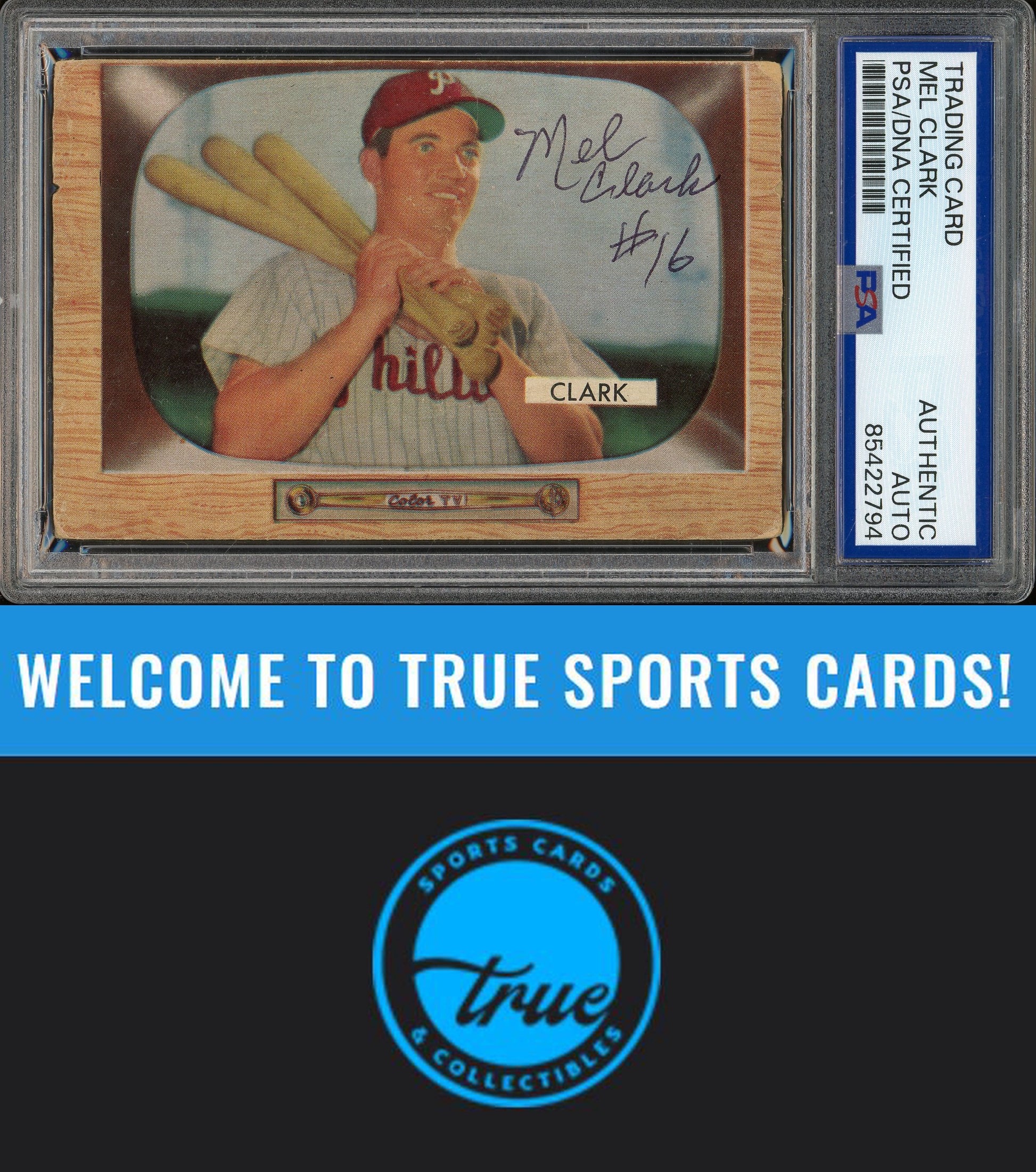 1955 Bowman #41 Mel Clark Auto PSA Authentic (2794)