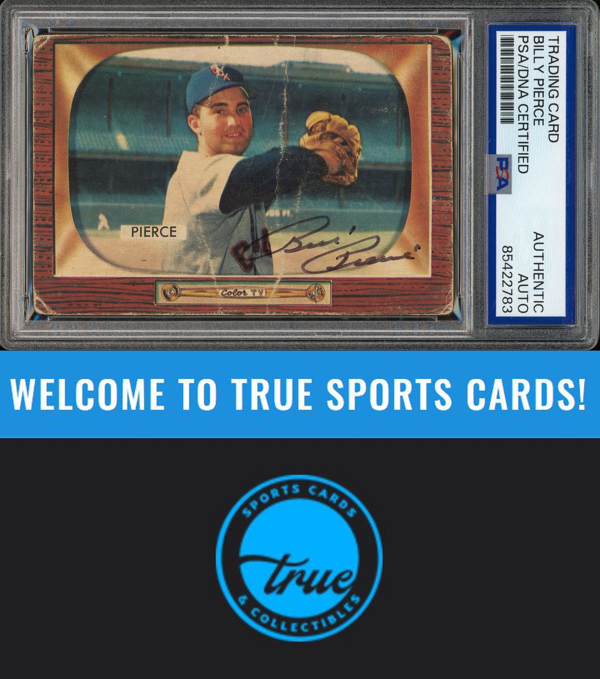 1955 Bowman #214 Billy Pierce Auto PSA Authentic (2783)