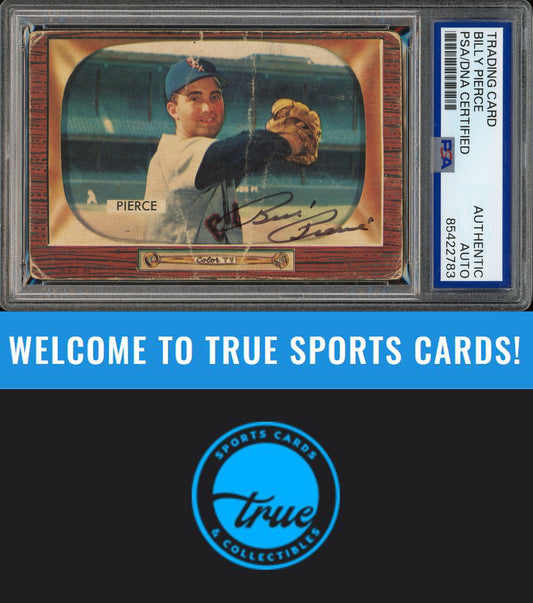 1955 Bowman #214 Billy Pierce Auto PSA Authentic (2783)