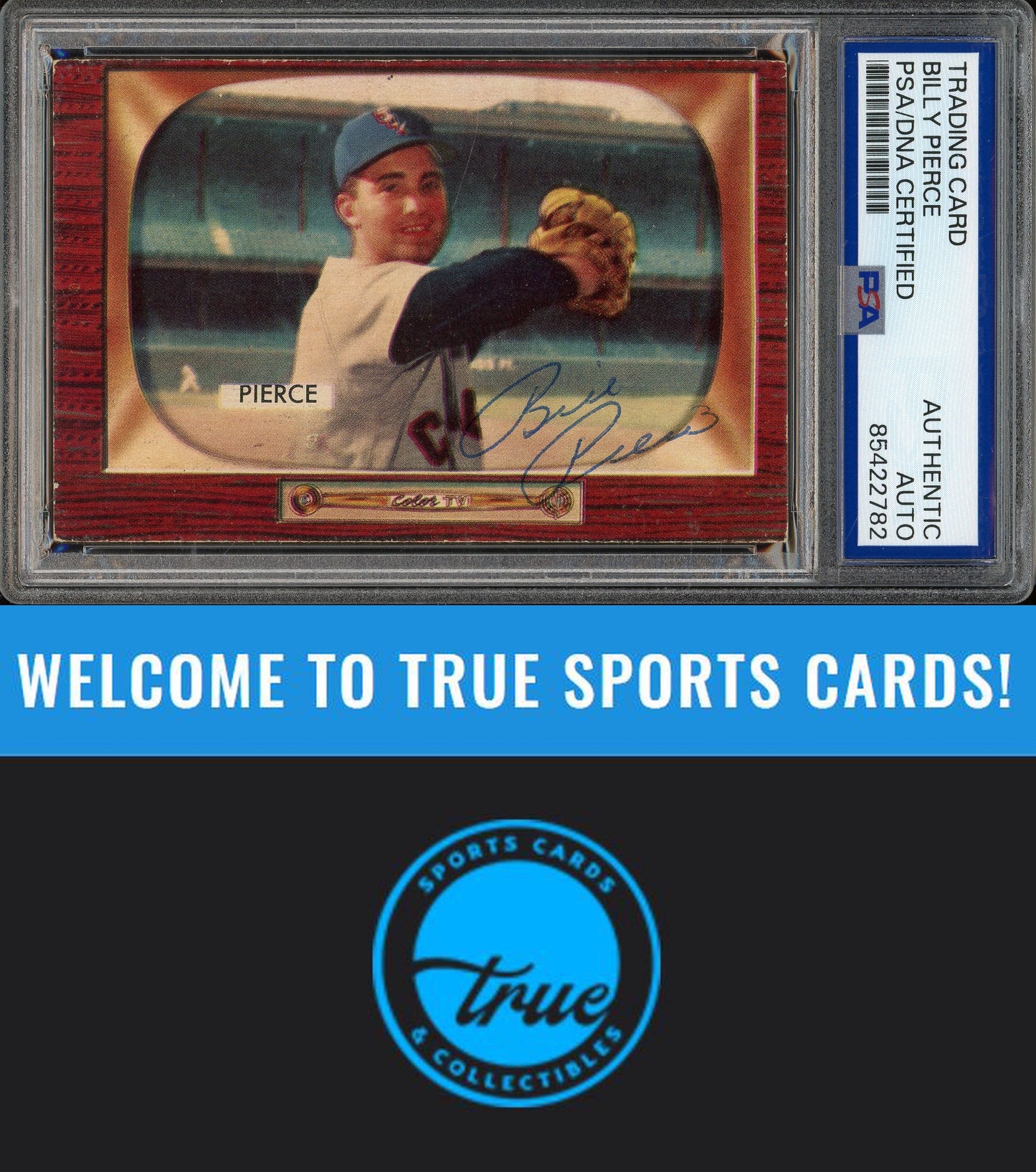 1955 Bowman #214 Billy Pierce Auto PSA Authentic (2782)