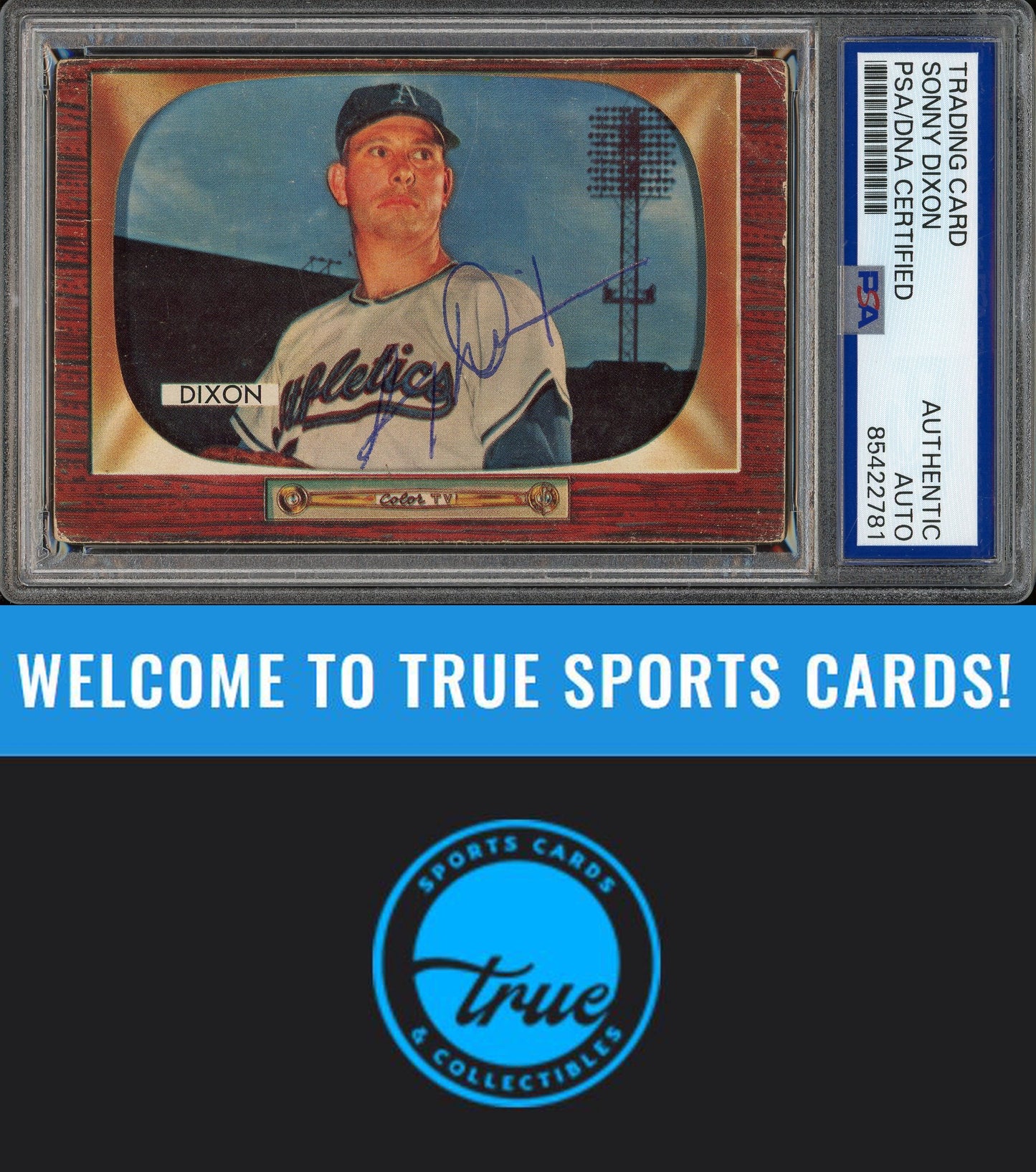 1955 Bowman #211 Sonny Dixon Auto PSA Authentic (2781)